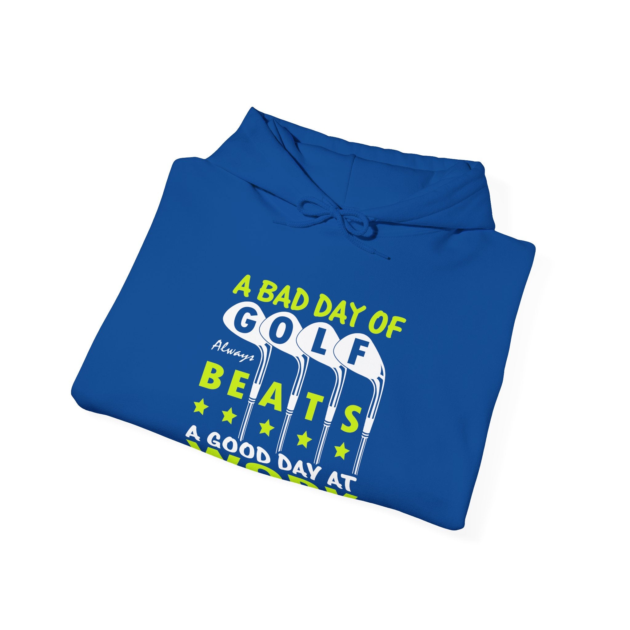 A Bad Day Of Gold Always Beats A Good Day At Work Unisex Heavy Blend Hooded Sweatshirt