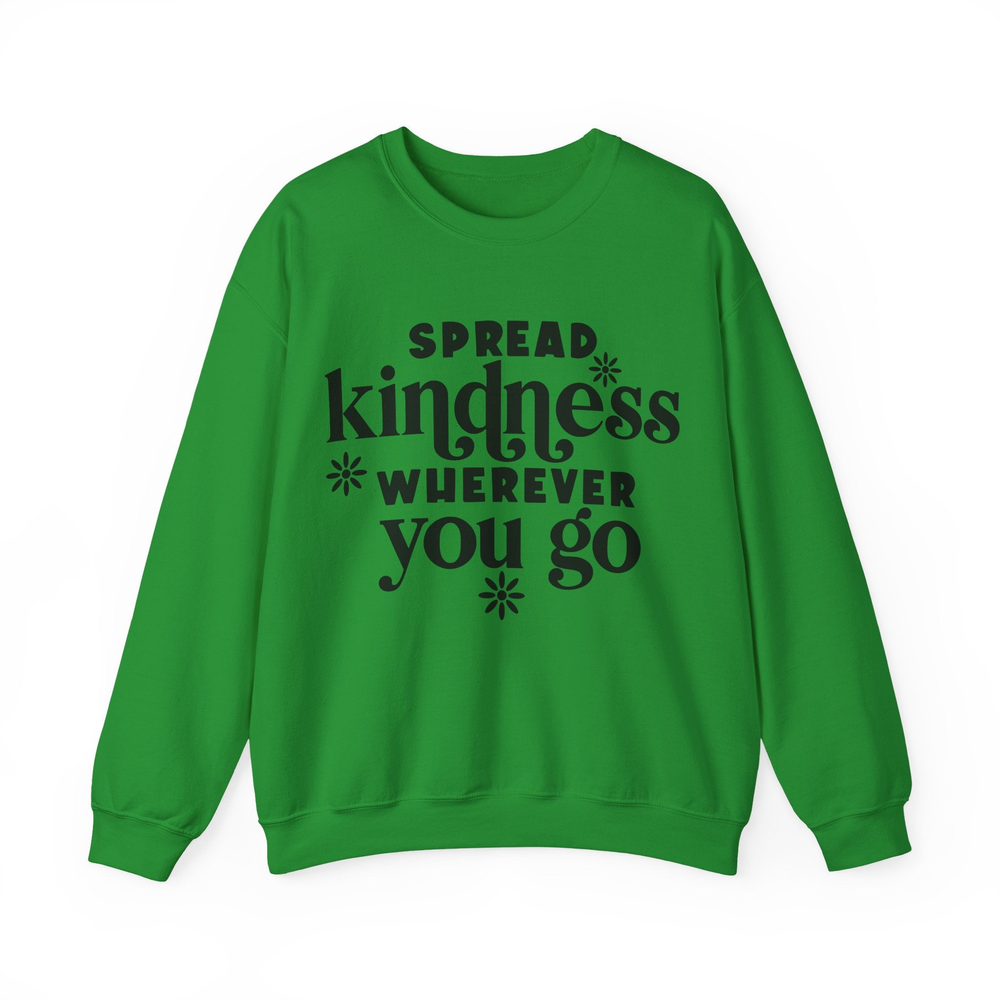 Spread Kindness Wherever You Go Unisex Heavy Blend Crewneck Sweatshirt
