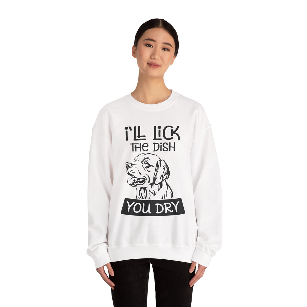 Ill Lick The Dish You Dry Unisex Heavy Blend Crewneck Sweatshirt