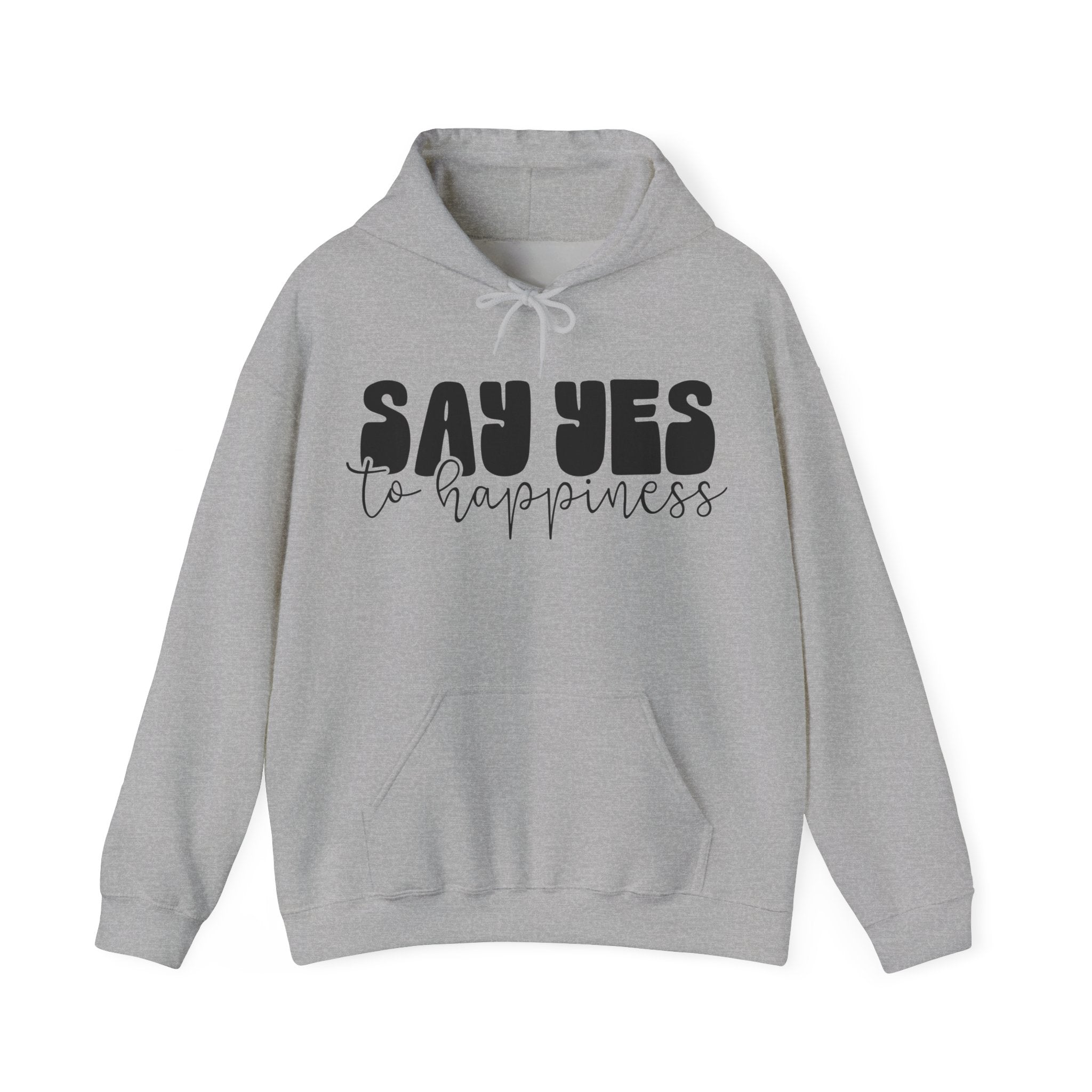 Say Yes To Happiness Unisex Heavy Blend Hooded Sweatshirt For Ultimate Comfort