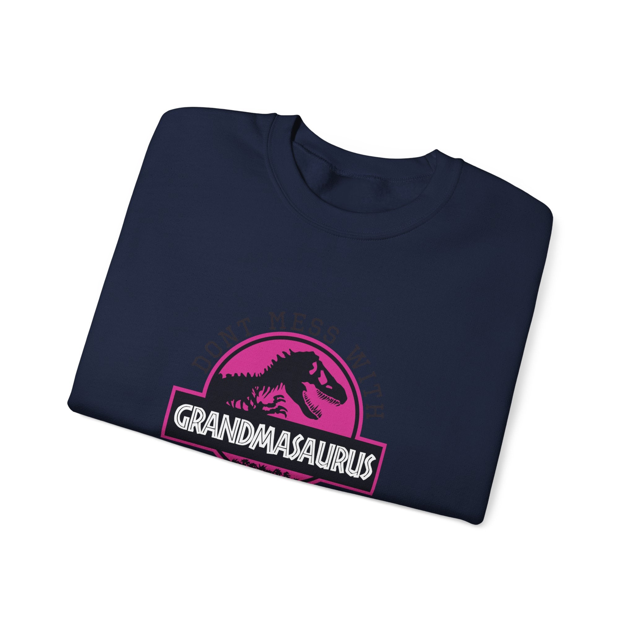 Dont Mess With Grandma Youll Get Jurasskicked Unisex Heavy Blend Crewneck Sweatshirt