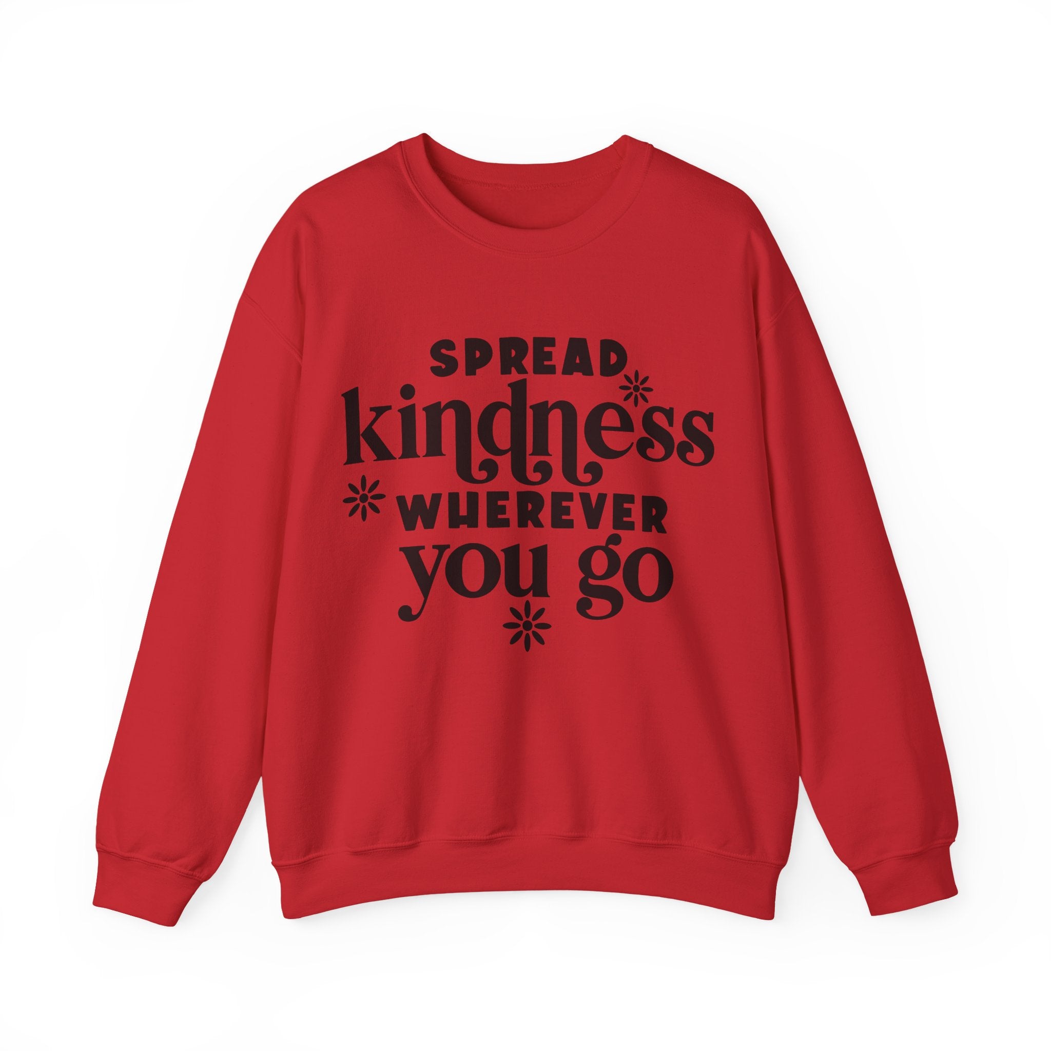 Spread Kindness Wherever You Go Unisex Heavy Blend Crewneck Sweatshirt