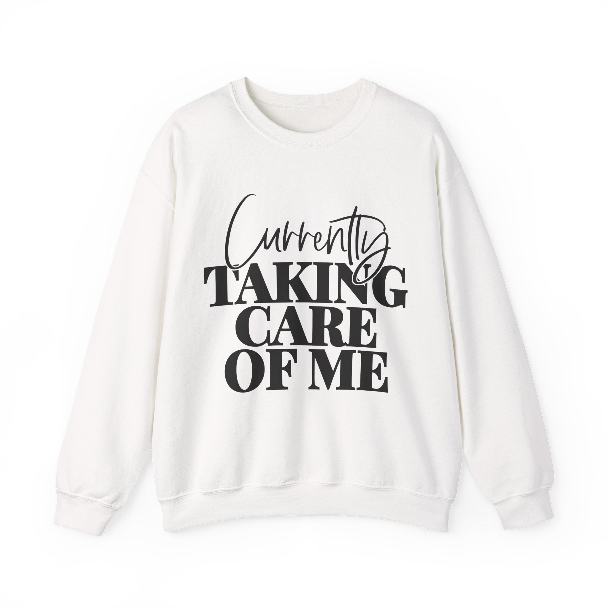 Currently Taking Care of Me Unisex Heavy Blend Crewneck Sweatshirt