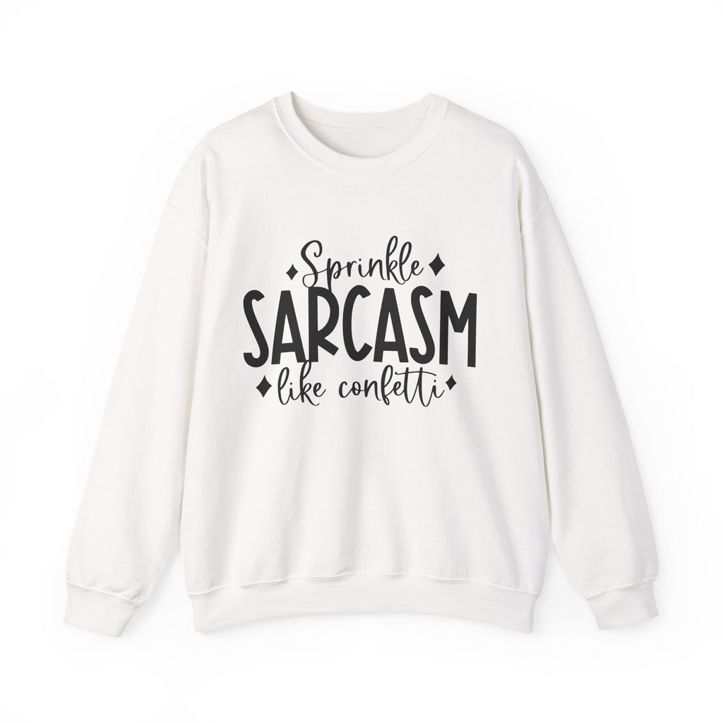 Sprinkle Sarcasm Like Confetti Unisex Heavy Blend Crewneck Sweatshirt