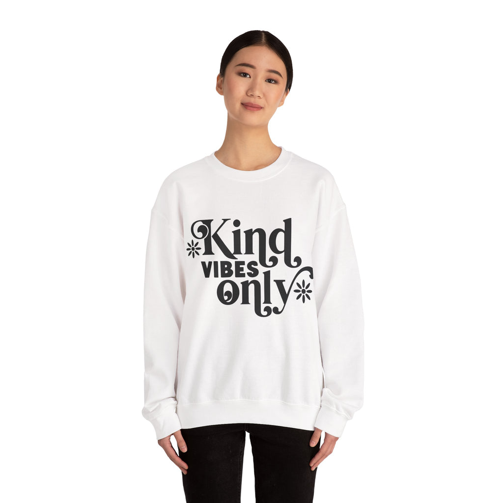 Kind Vibes Only Unisex Heavy Blend Crewneck Sweatshirt for Ultimate Comfort