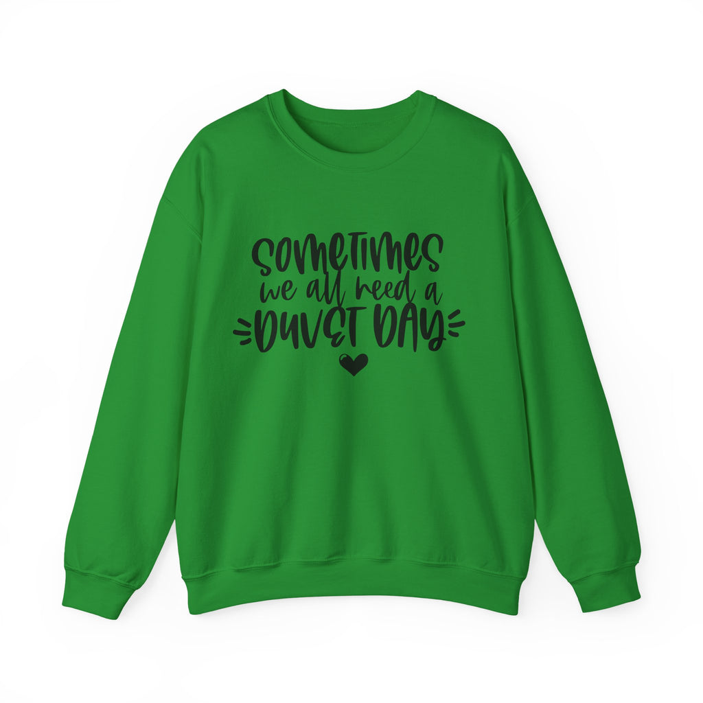 Sometimes We All Need A Duvet Day Unisex Heavy Blend Crewneck Sweatshirt