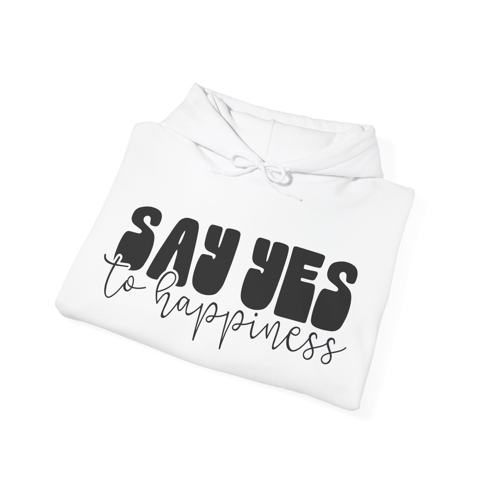 Say Yes To Happiness Unisex Heavy Blend Hooded Sweatshirt For Ultimate Comfort