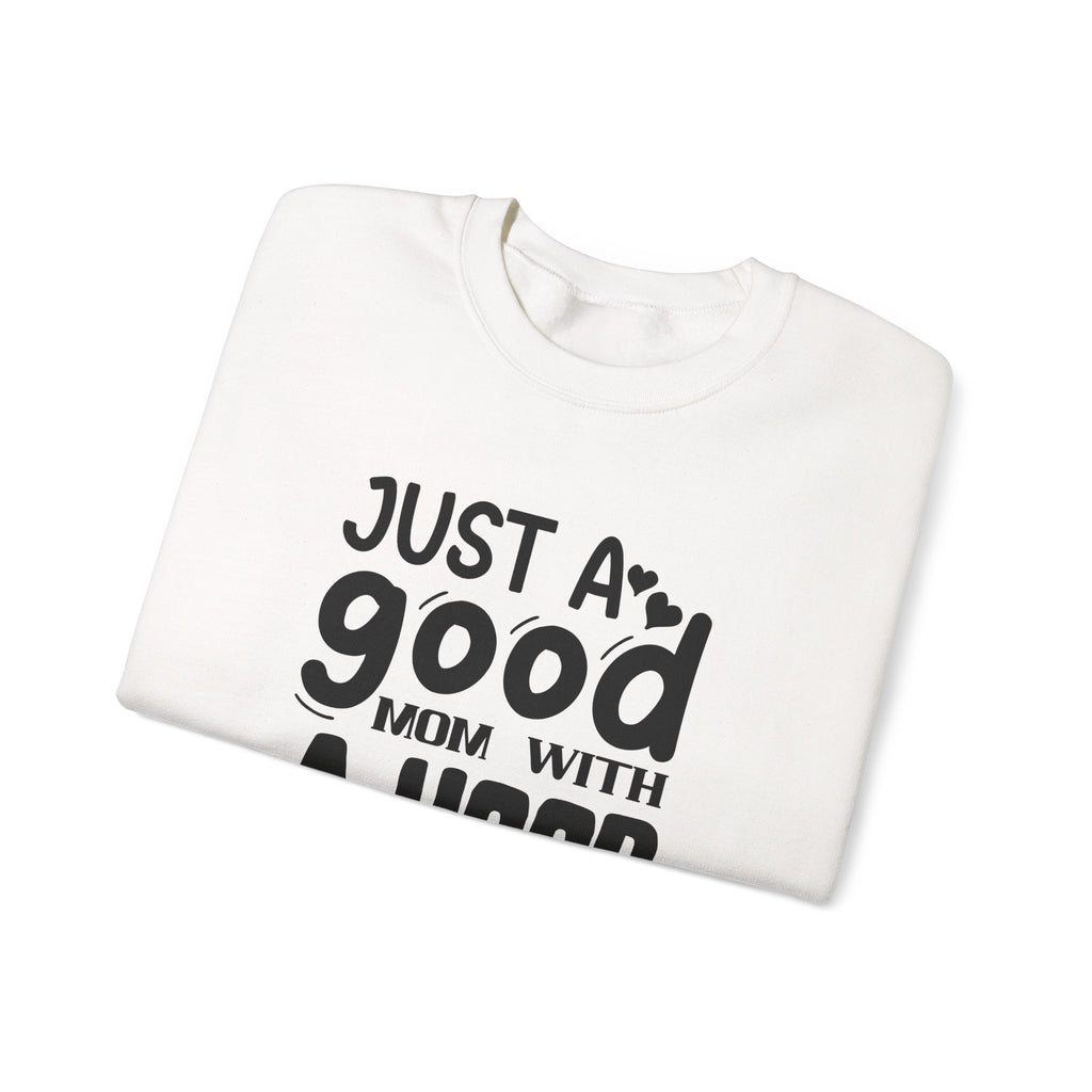 Just A Good Mom With A Hood Playlist Unisex Heavy Blend Crewneck Sweatshirt
