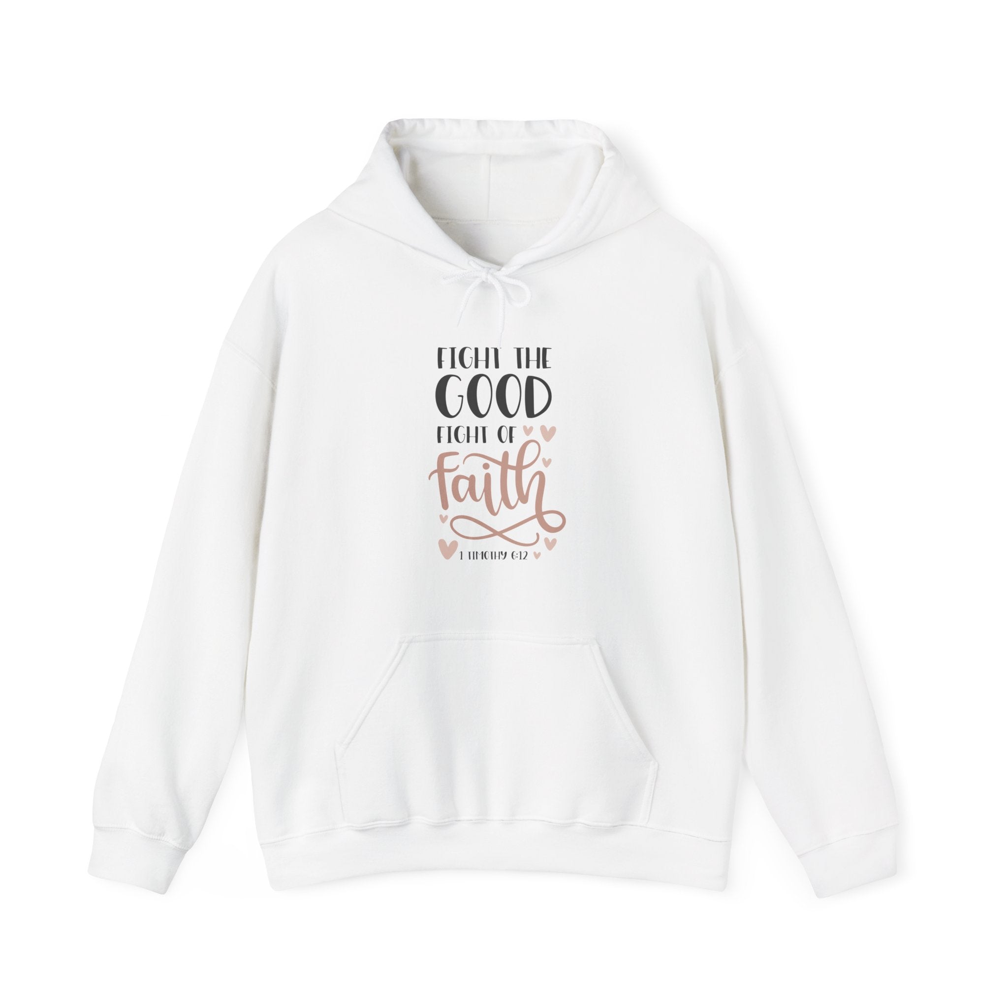 Fight The Good Fight Of Faith 1 Timothy 6 12 Unisex Heavy Blend Hooded Sweatshirt