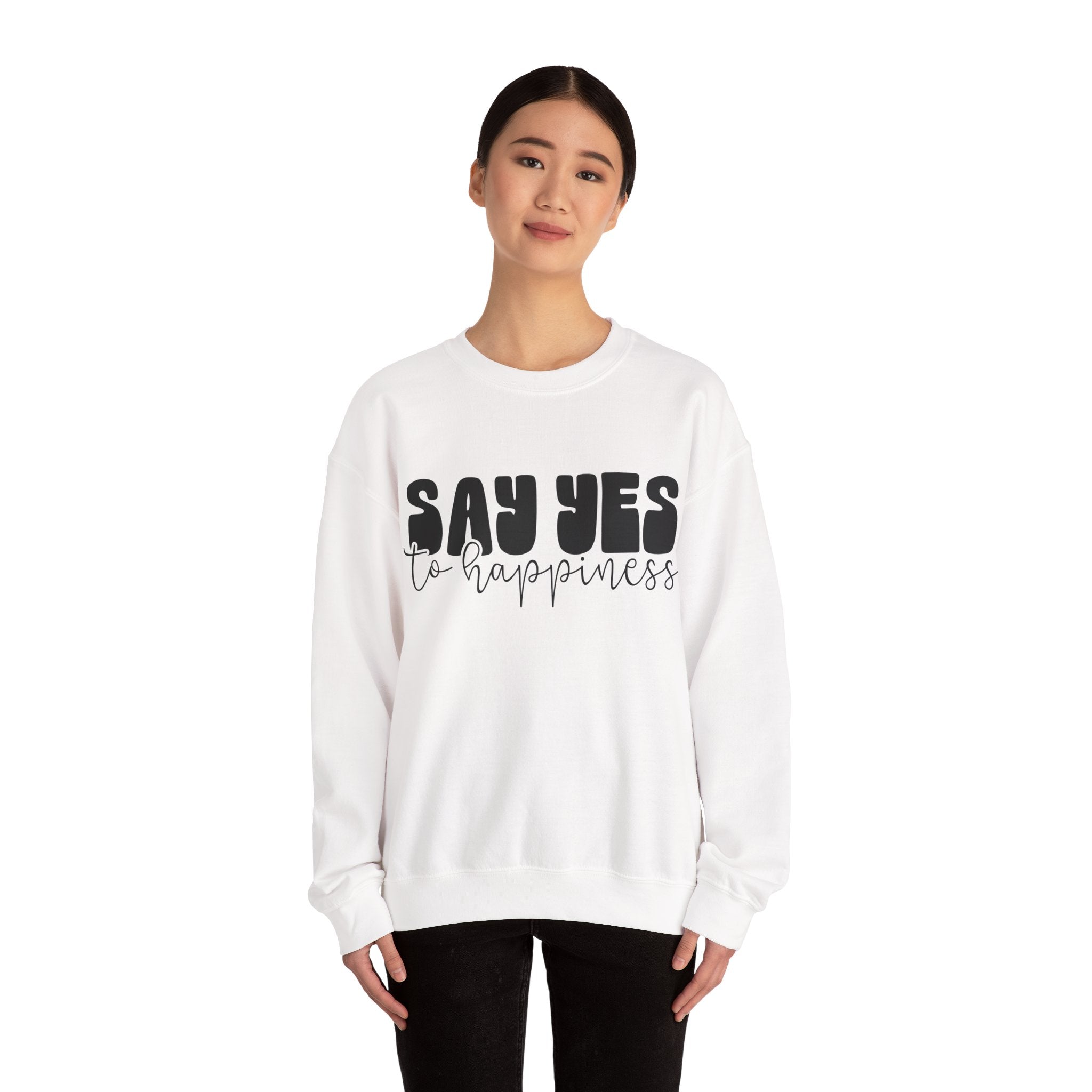 Say Yes To Happiness Unisex Heavy Blend Crewneck Sweatshirt