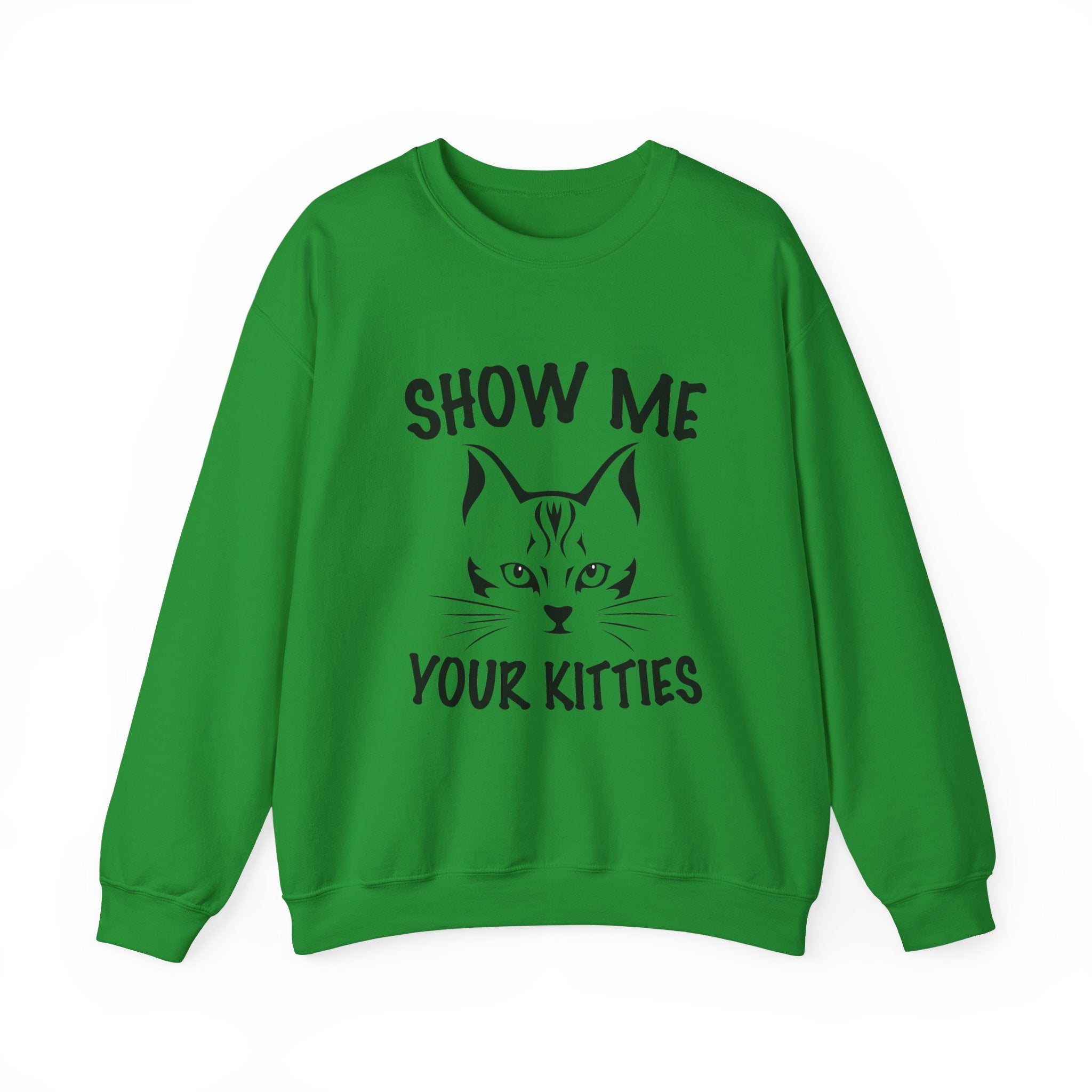 Show Me All Your Kitties Unisex Heavy Blend Crewneck Sweatshirt