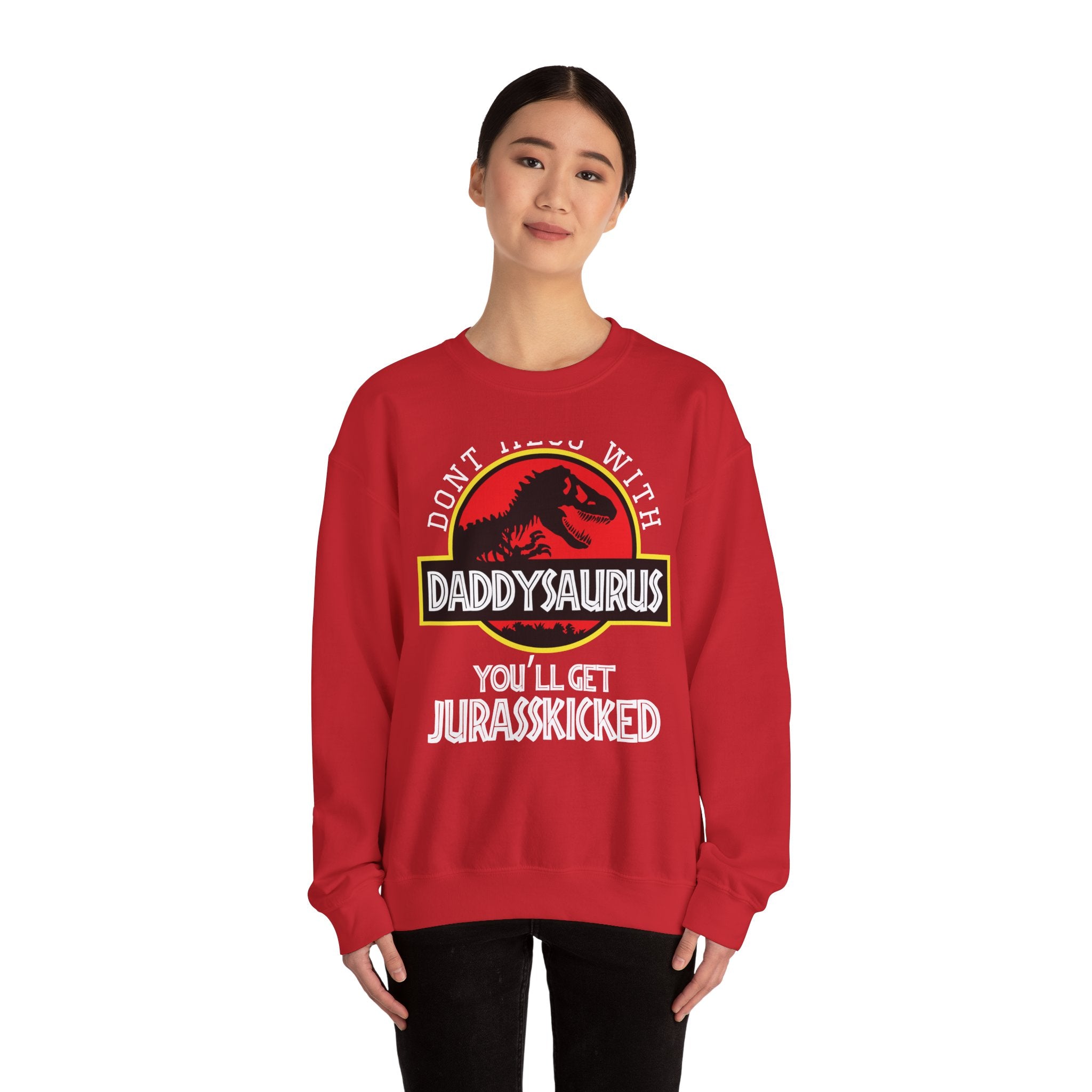 Dont Mess With Daddy Jurasskicked Unisex Heavy Blend Crewneck Sweatshirt