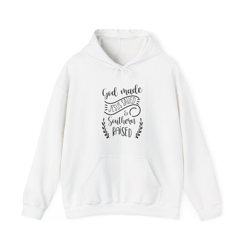 God Made Jesus Saved Southern Raised Unisex Heavy Blend Hooded Sweatshirt