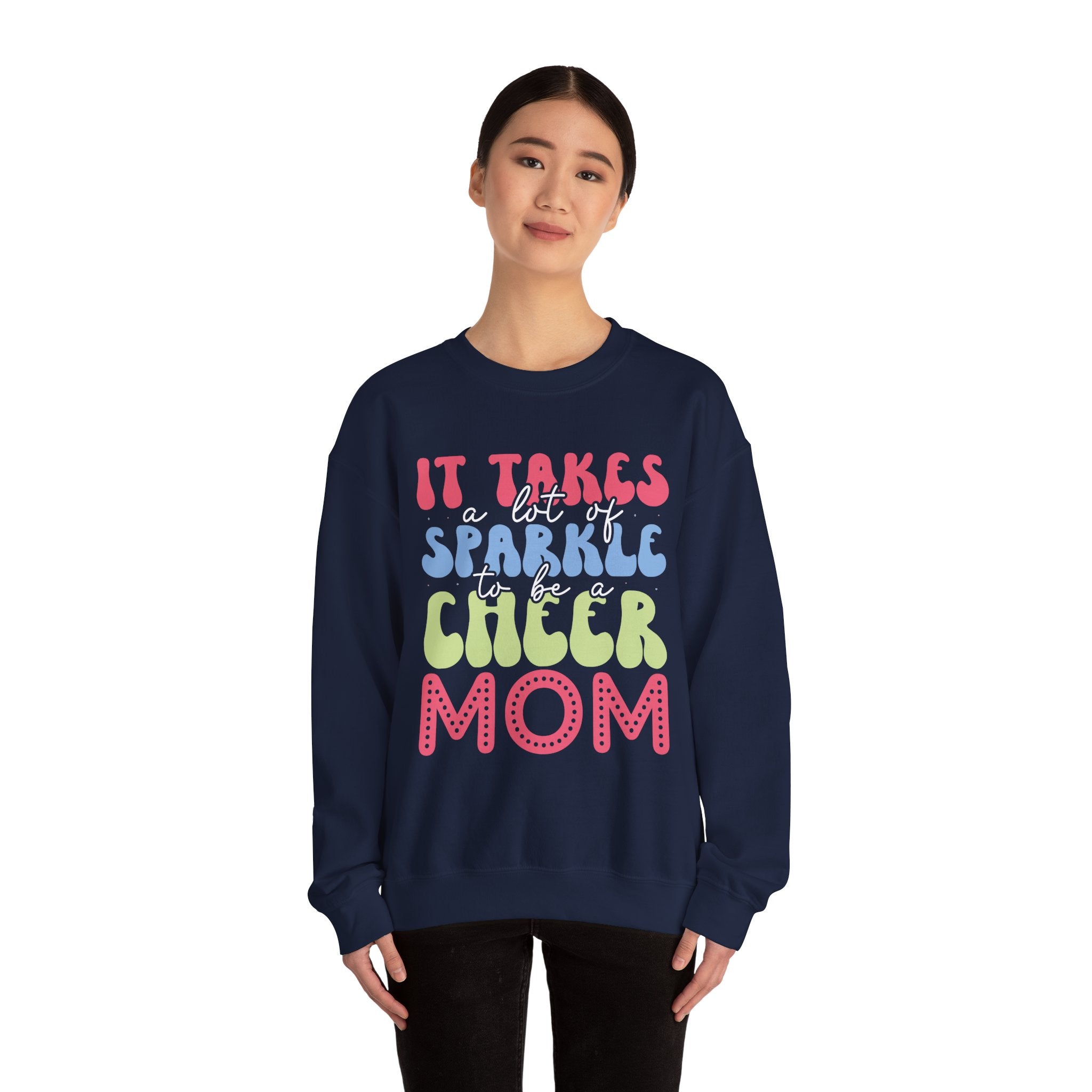 It Takes A Lot Of Sparkle To Be A Cheer Mom Unisex Heavy Blend Crewneck Sweatshirt
