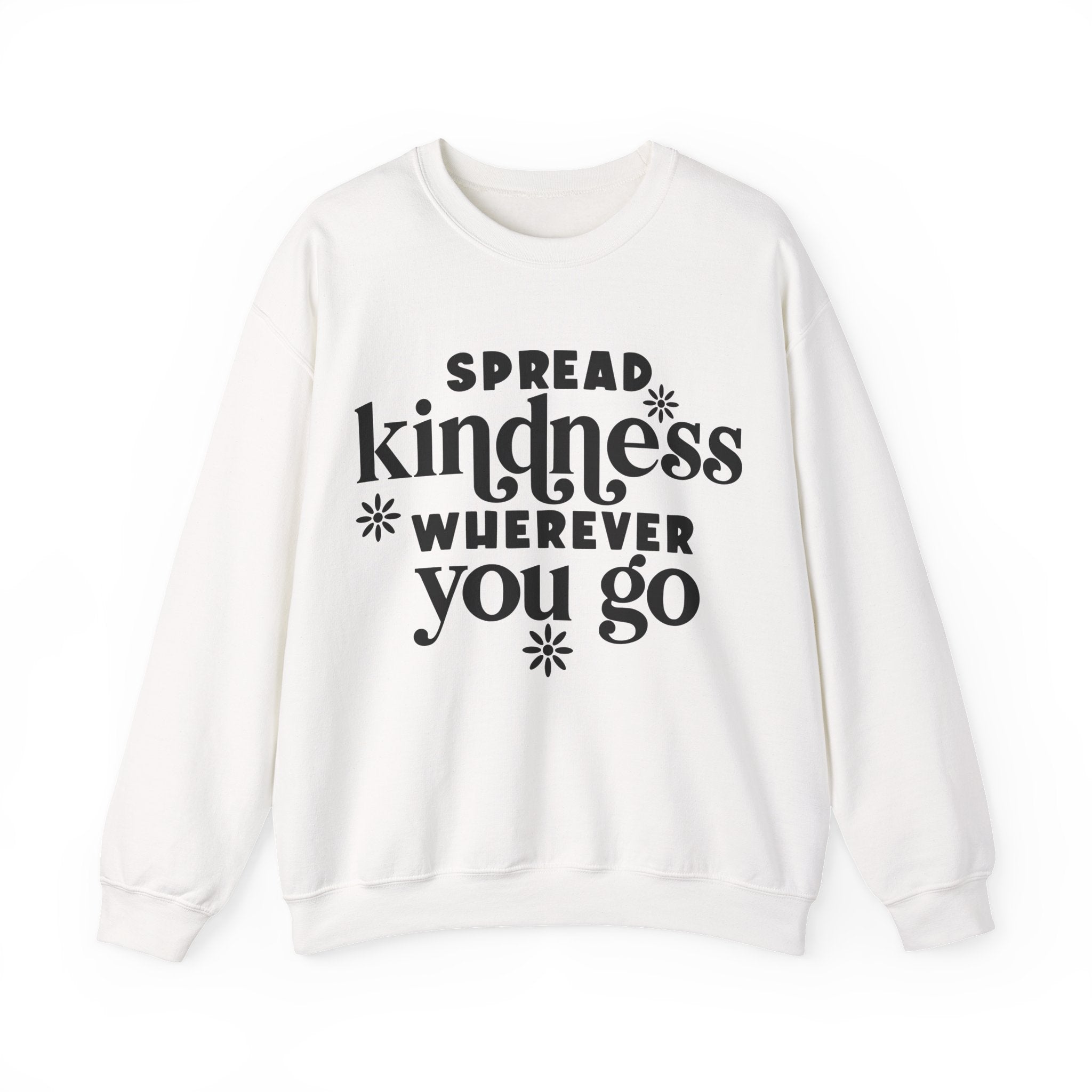 Spread Kindness Wherever You Go Unisex Heavy Blend Crewneck Sweatshirt