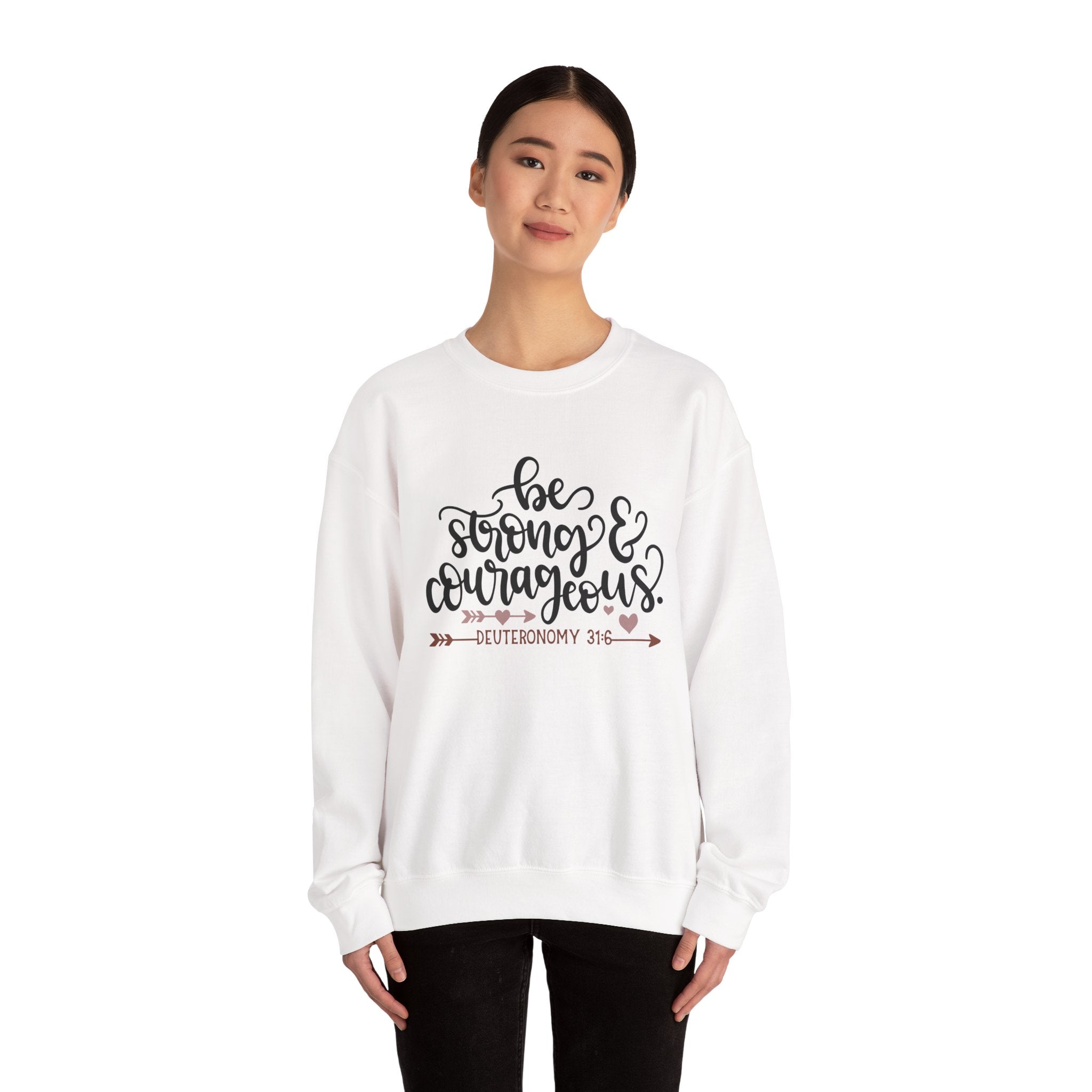Be Strong And Courageous Deuteronomy 3 16 Unisex Heavy Blend Crewneck Sweatshirt