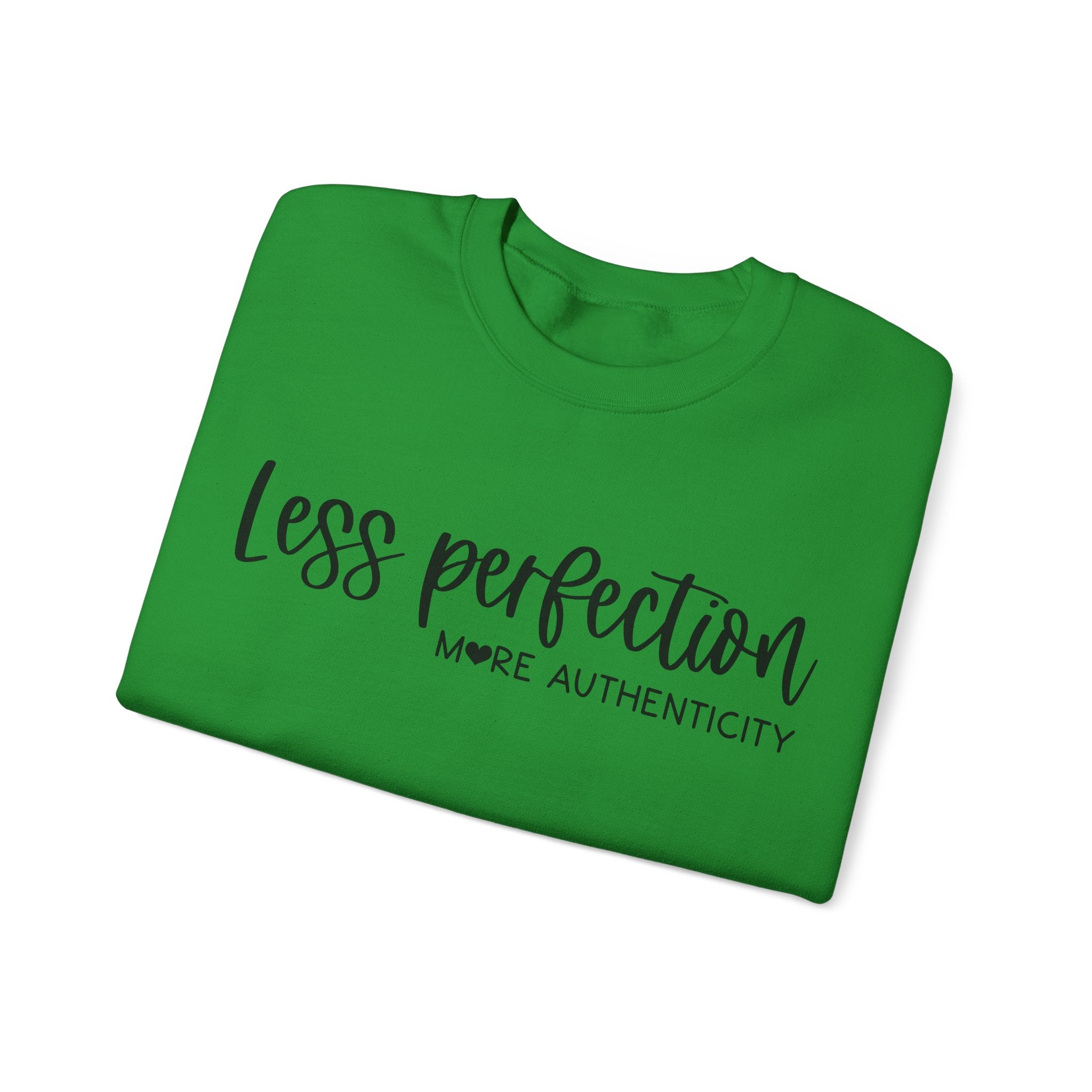 Less Perfection More Authenticity Unisex Heavy Blend Crewneck Sweatshirt