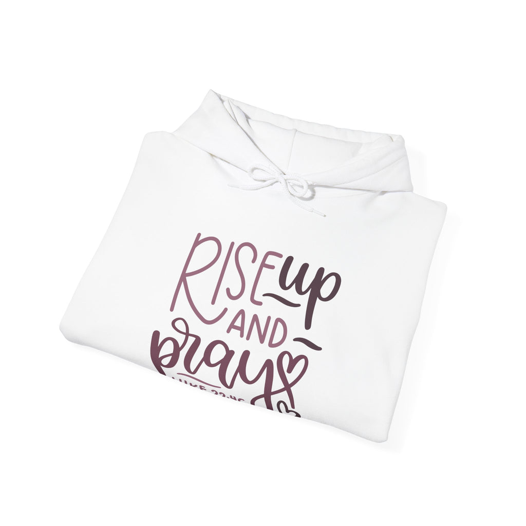 Rise Up And Pray Luke 22 46 Unisex Heavy Blend Hooded Sweatshirt