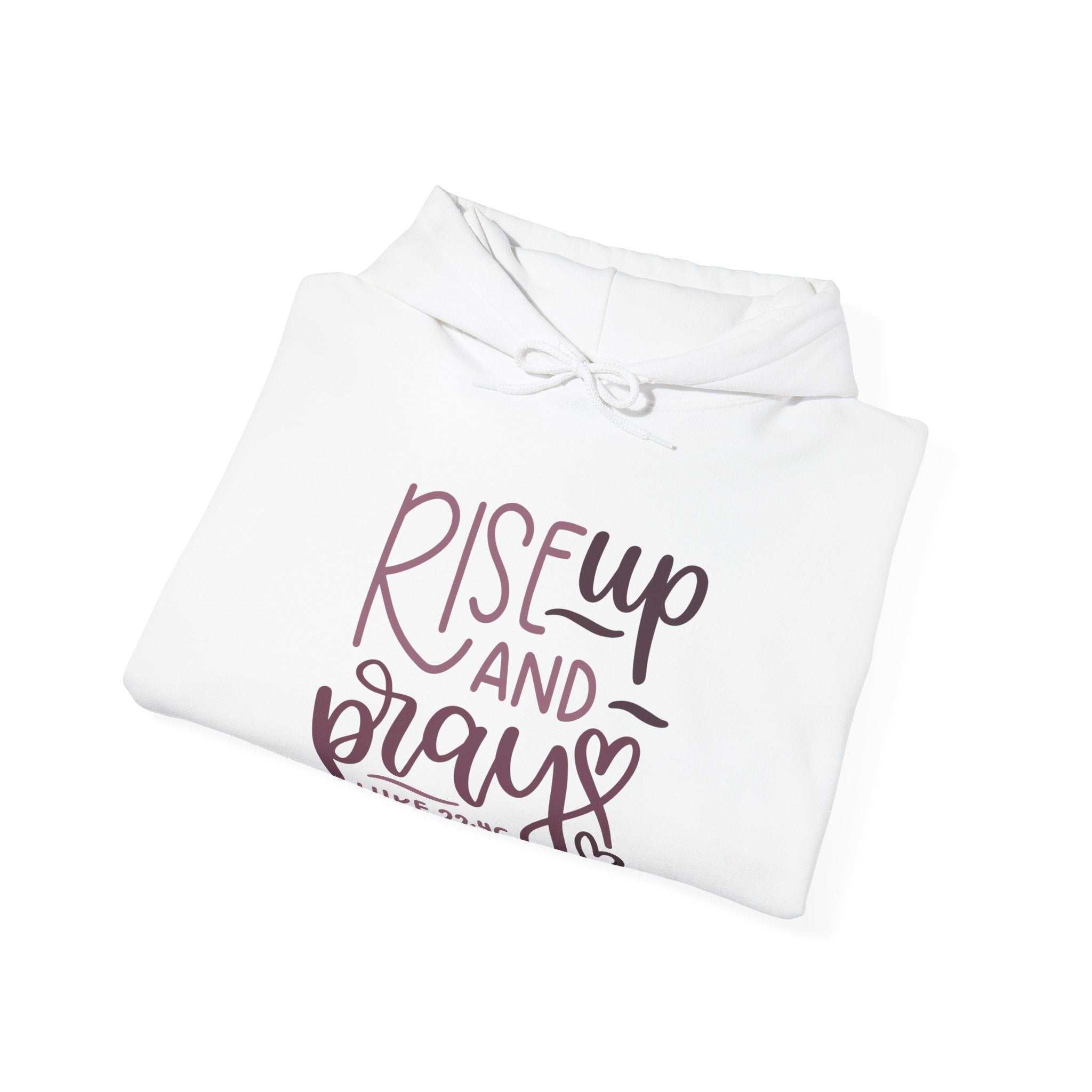 Rise Up And Pray Luke 22 46 Unisex Heavy Blend Hooded Sweatshirt