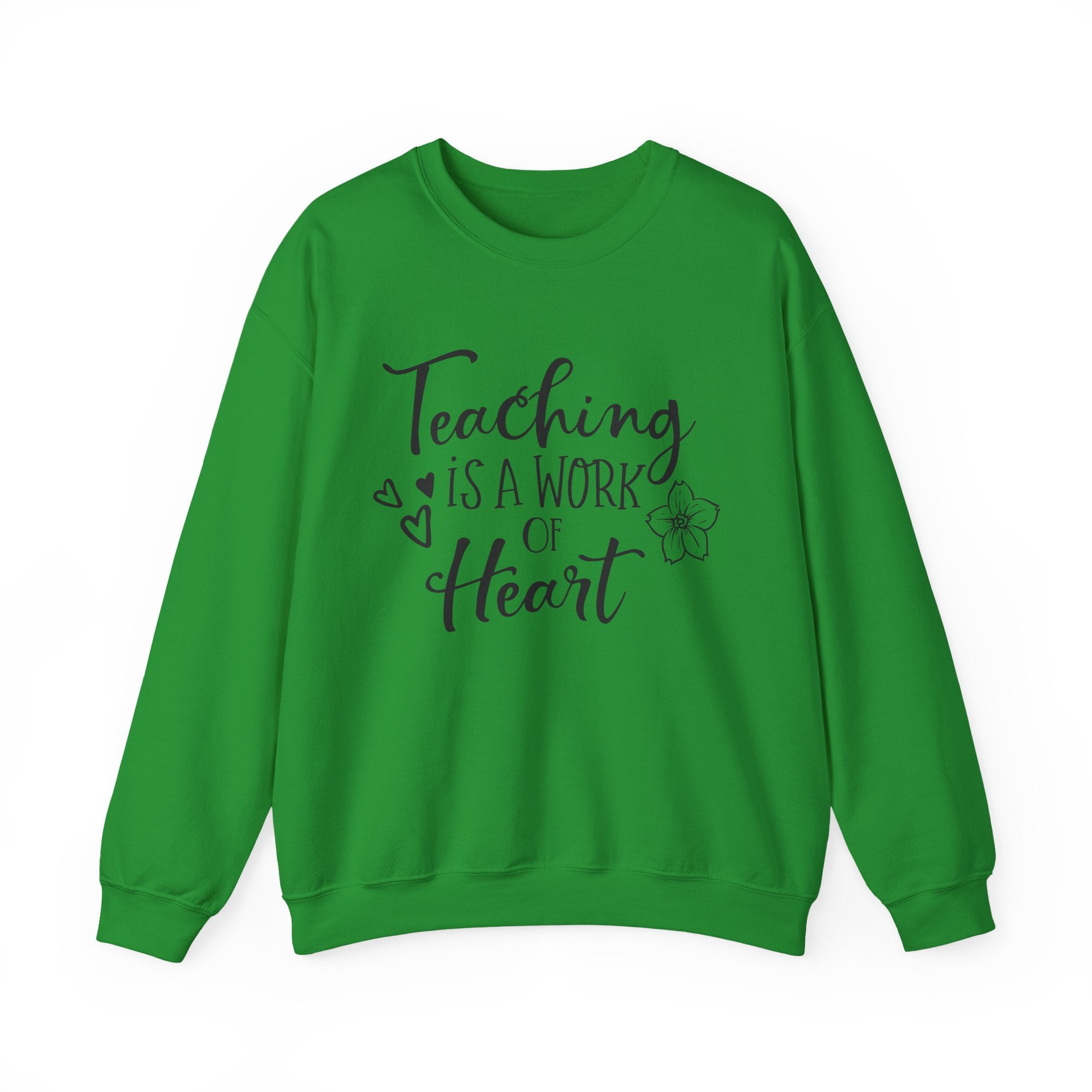 Teaching Is A Work Of The Heart Unisex Heavy Blend Crewneck Sweatshirt