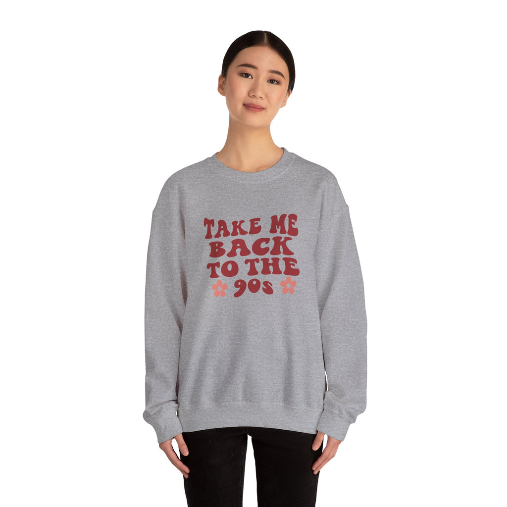 Take Me Back To The 90s Unisex Heavy Blend Crewneck Sweatshirt