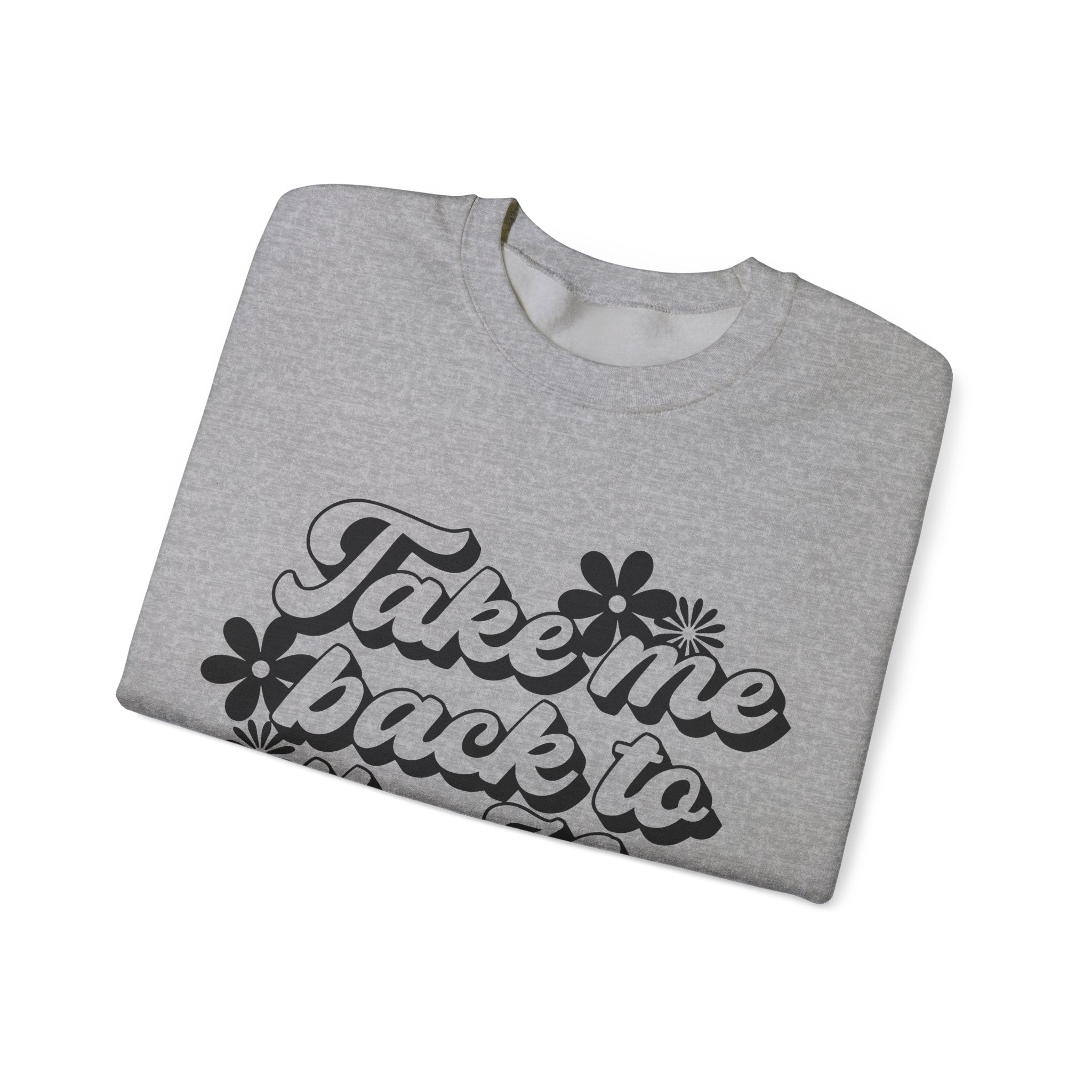 Take Me Back To The 70s Flowers Unisex Heavy Blend Crewneck Sweatshirt
