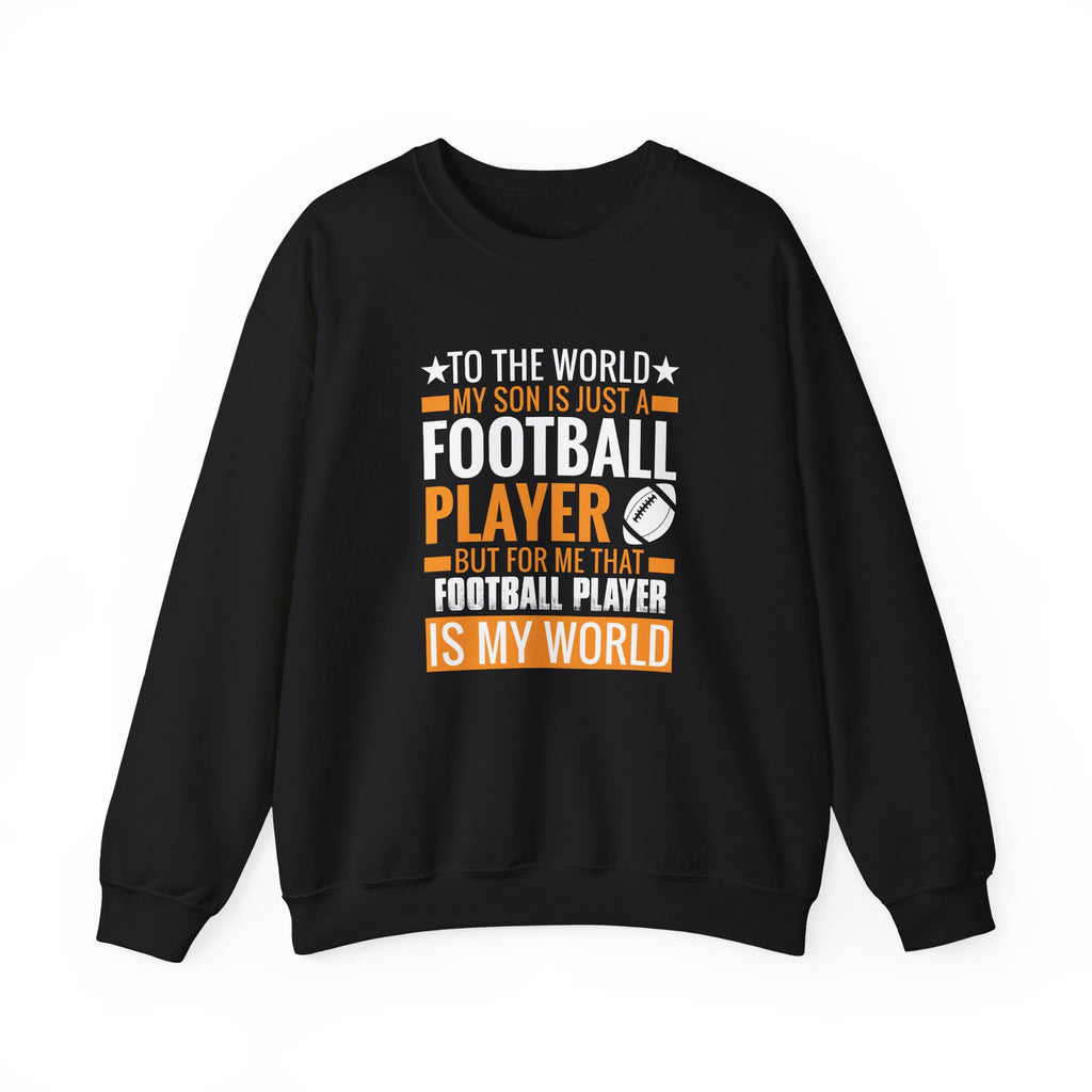 That Football Player Is My Whole World Unisex Heavy Blend Crewneck Sweatshirt