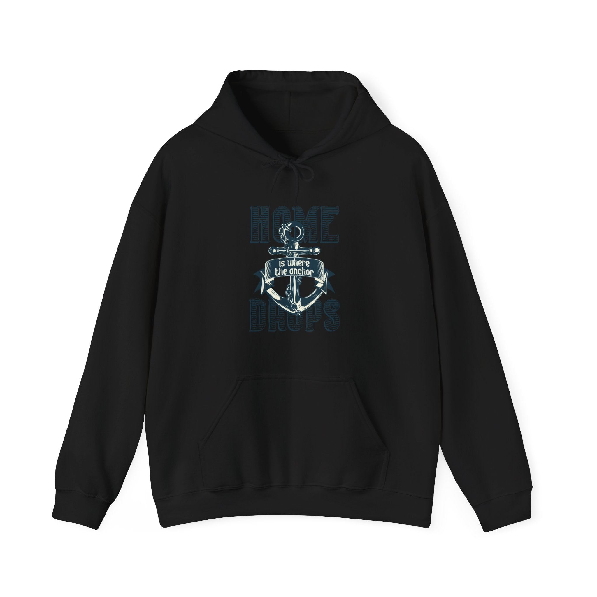 Home Is Where The Anchor Drops Unisex Heavy Blend Hooded Sweatshirt