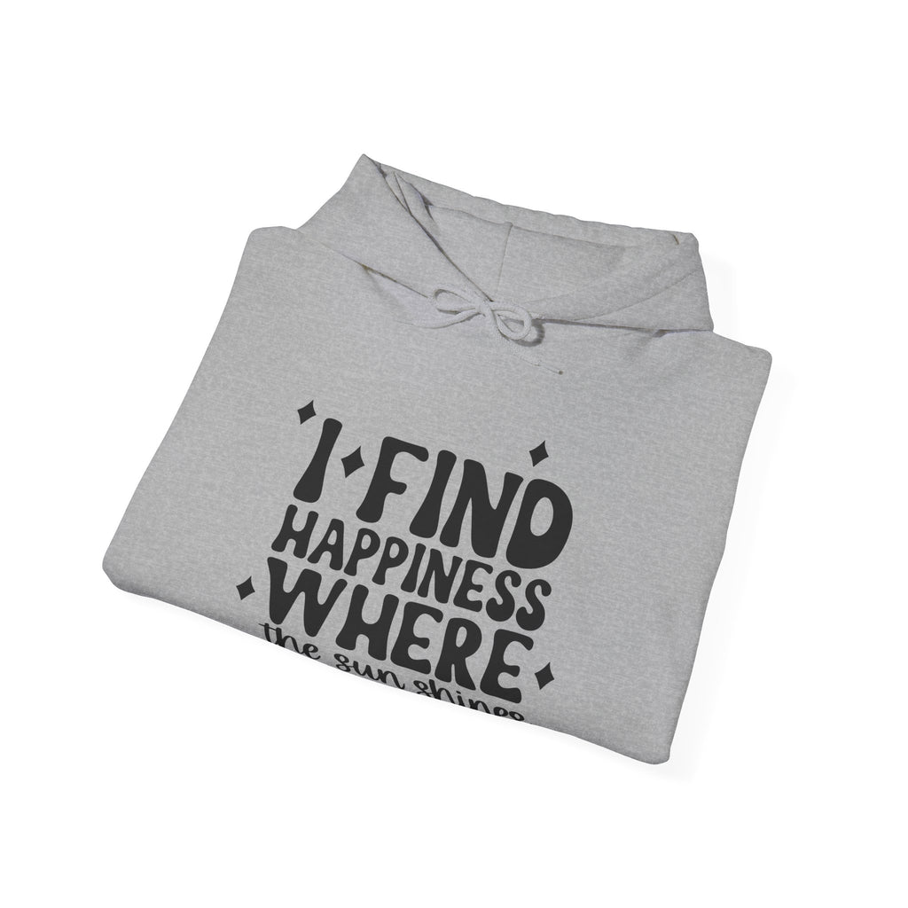 I Find Happiness Where The Sunshines Unisex Heavy Blend Hooded Sweatshirt