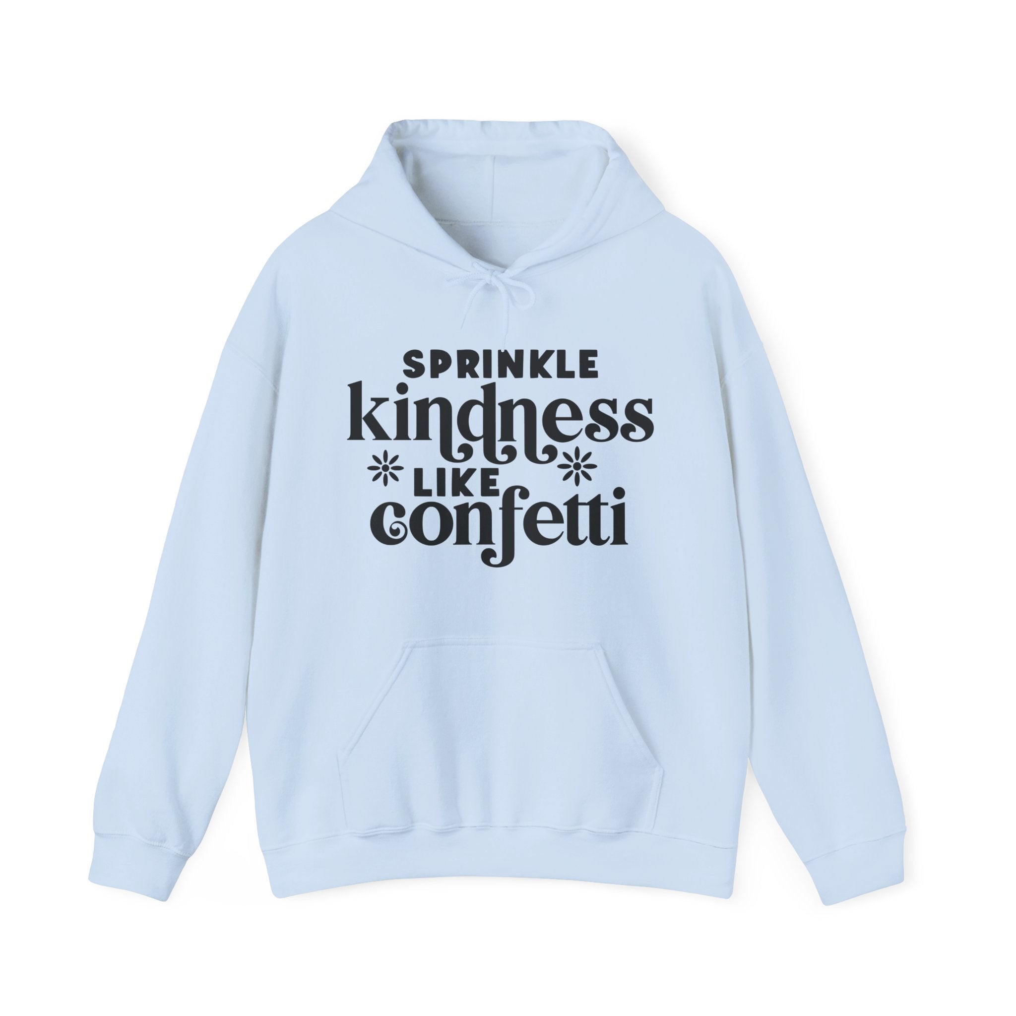 Sprinkle Kindness Like Confetti Unisex Heavy Blend Hooded Sweatshirt