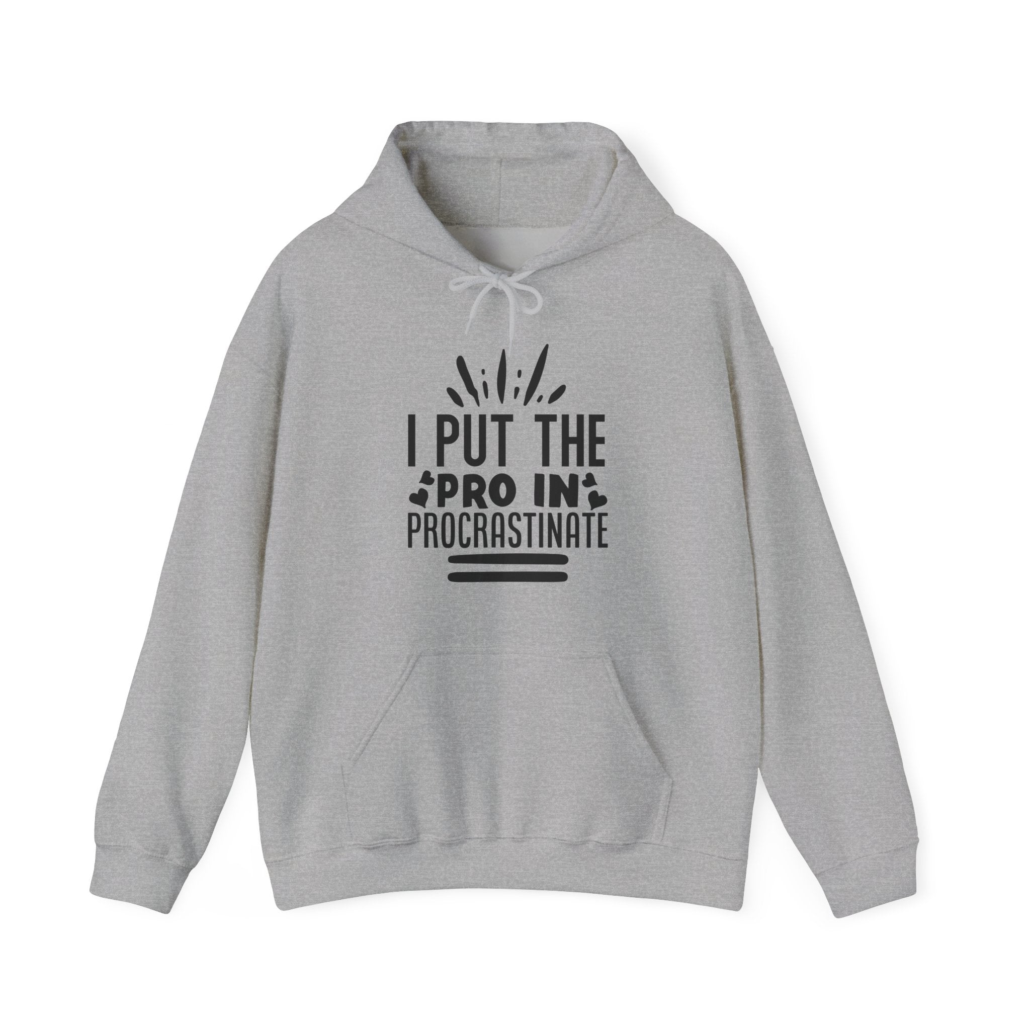 I Put The Pro In Procrastinate Unisex Heavy Blend Hooded Sweatshirt