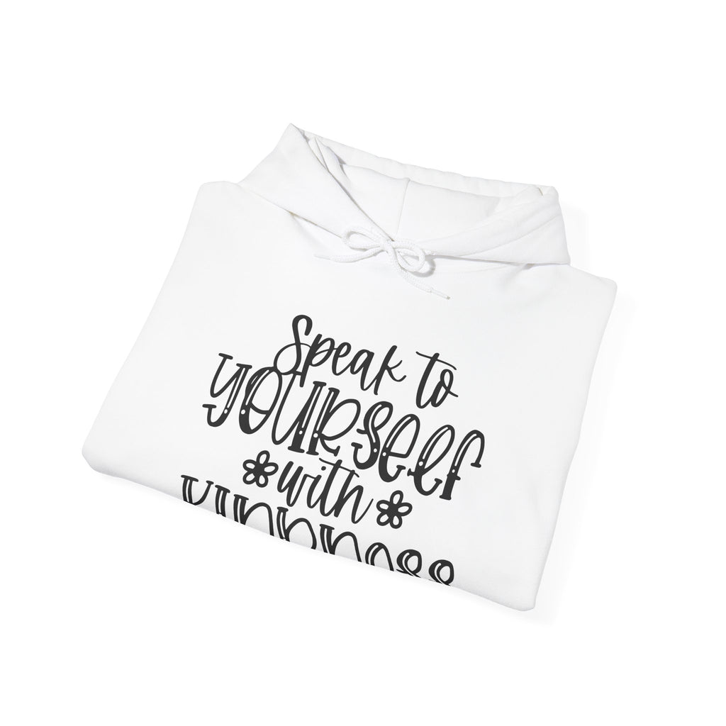 Speak To Yourself With Kindness Unisex Heavy Blend Hooded Sweatshirt