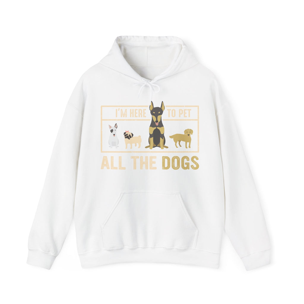 Im Here To Pet All The Dogs Unisex Heavy Blend Hooded Sweatshirt