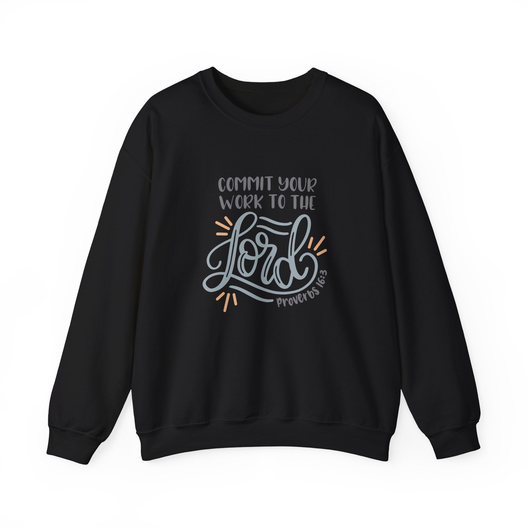Commit Your Work To The Lord Proverbs 16 3 Unisex Heavy Blend Crewneck Sweatshirt