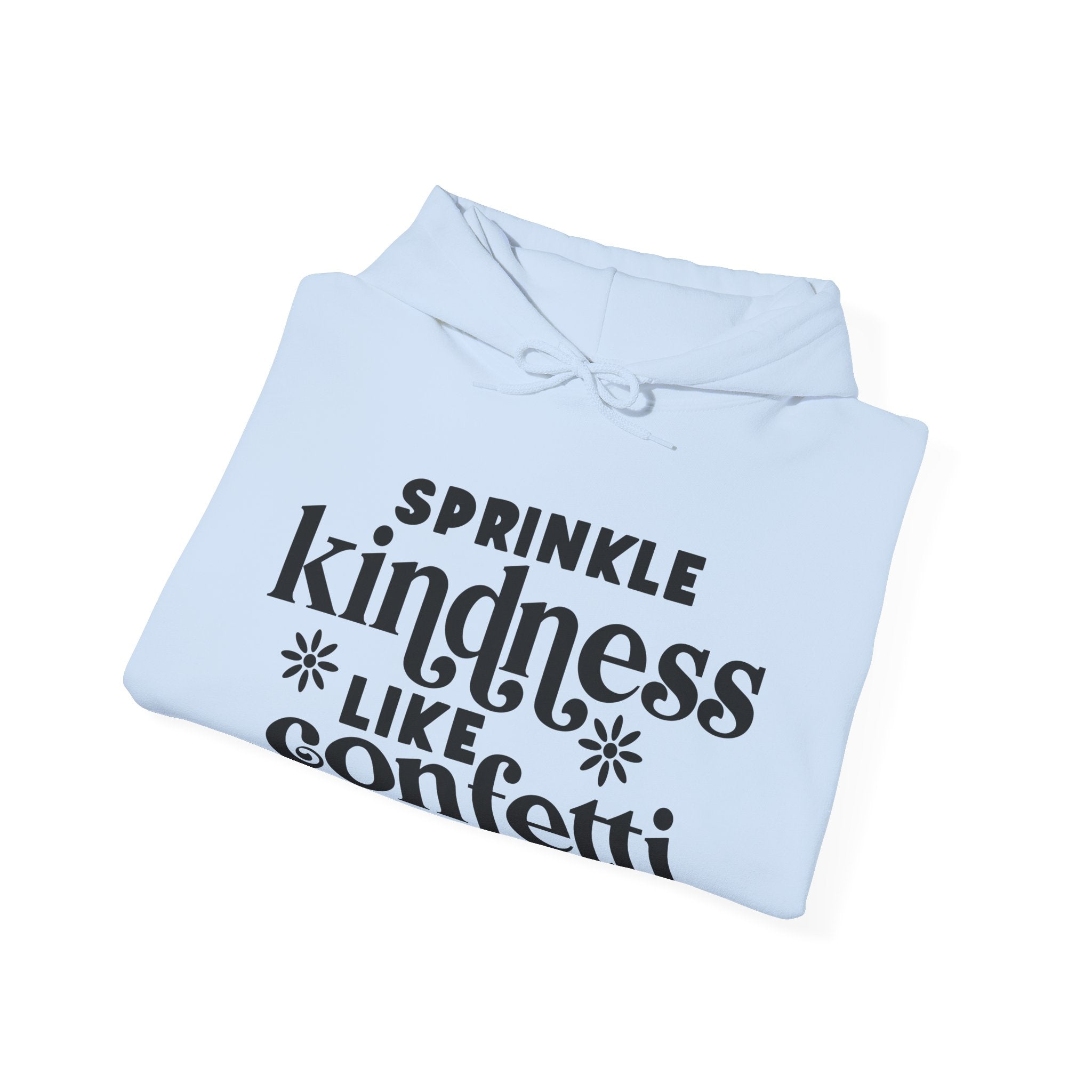 Sprinkle Kindness Like Confetti Unisex Heavy Blend Hooded Sweatshirt