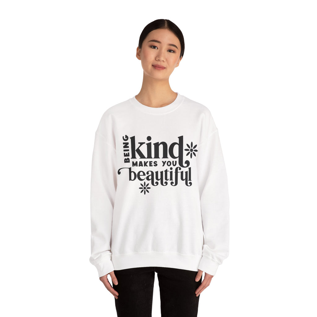 Being Kind Makes You Beautiful Unisex Heavy Blend Crewneck Sweatshirt