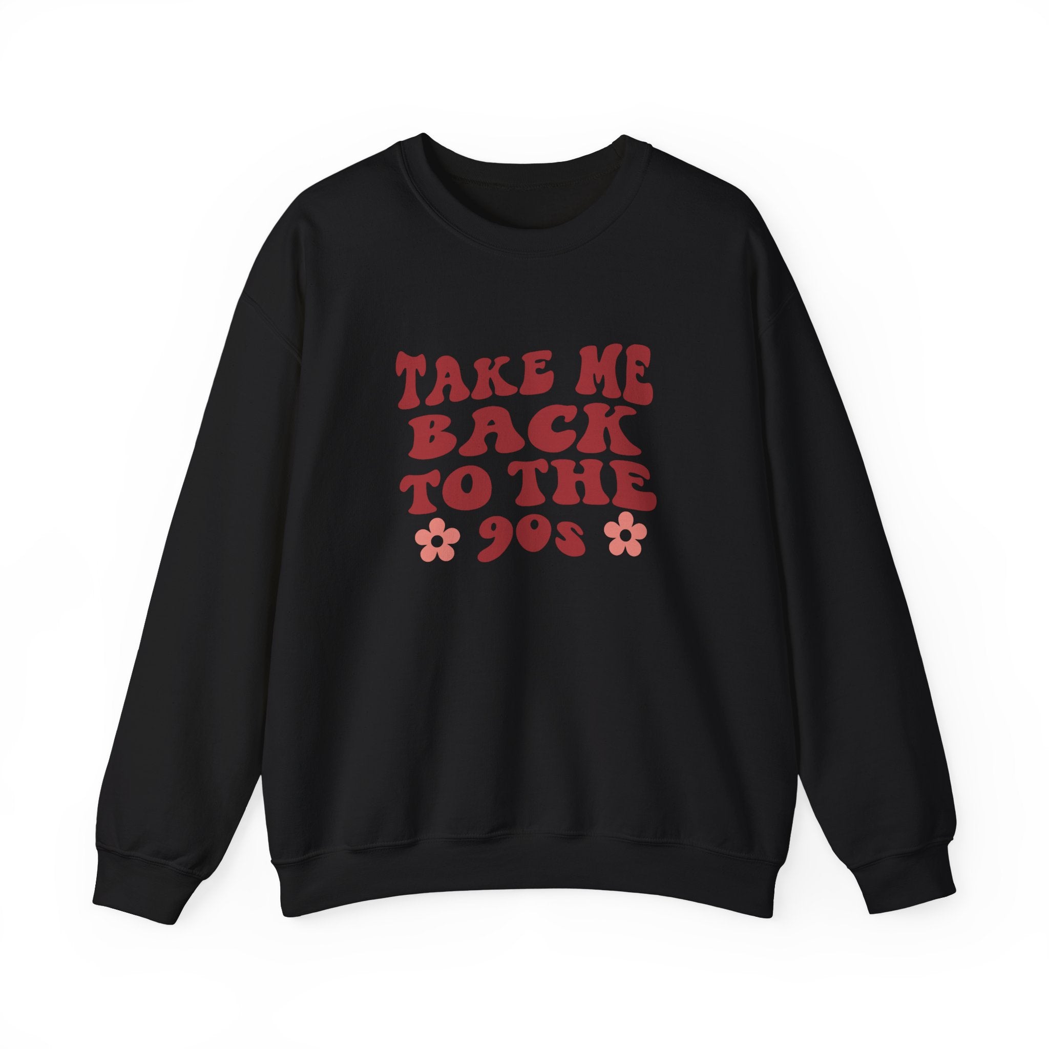 Take Me Back To The 90s Unisex Heavy Blend Crewneck Sweatshirt