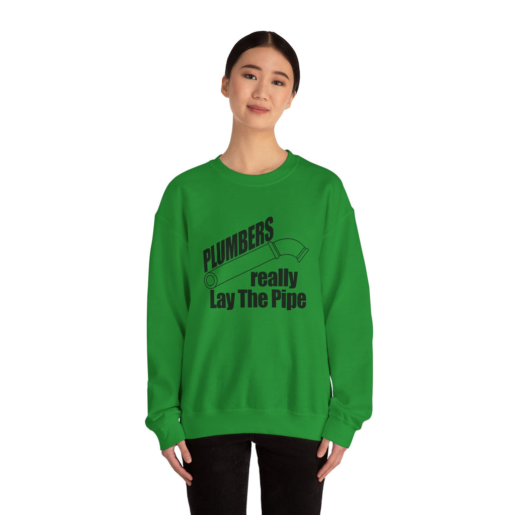 Plumbers Really Lay The Pipe Unisex Heavy Blend Crewneck Sweatshirt