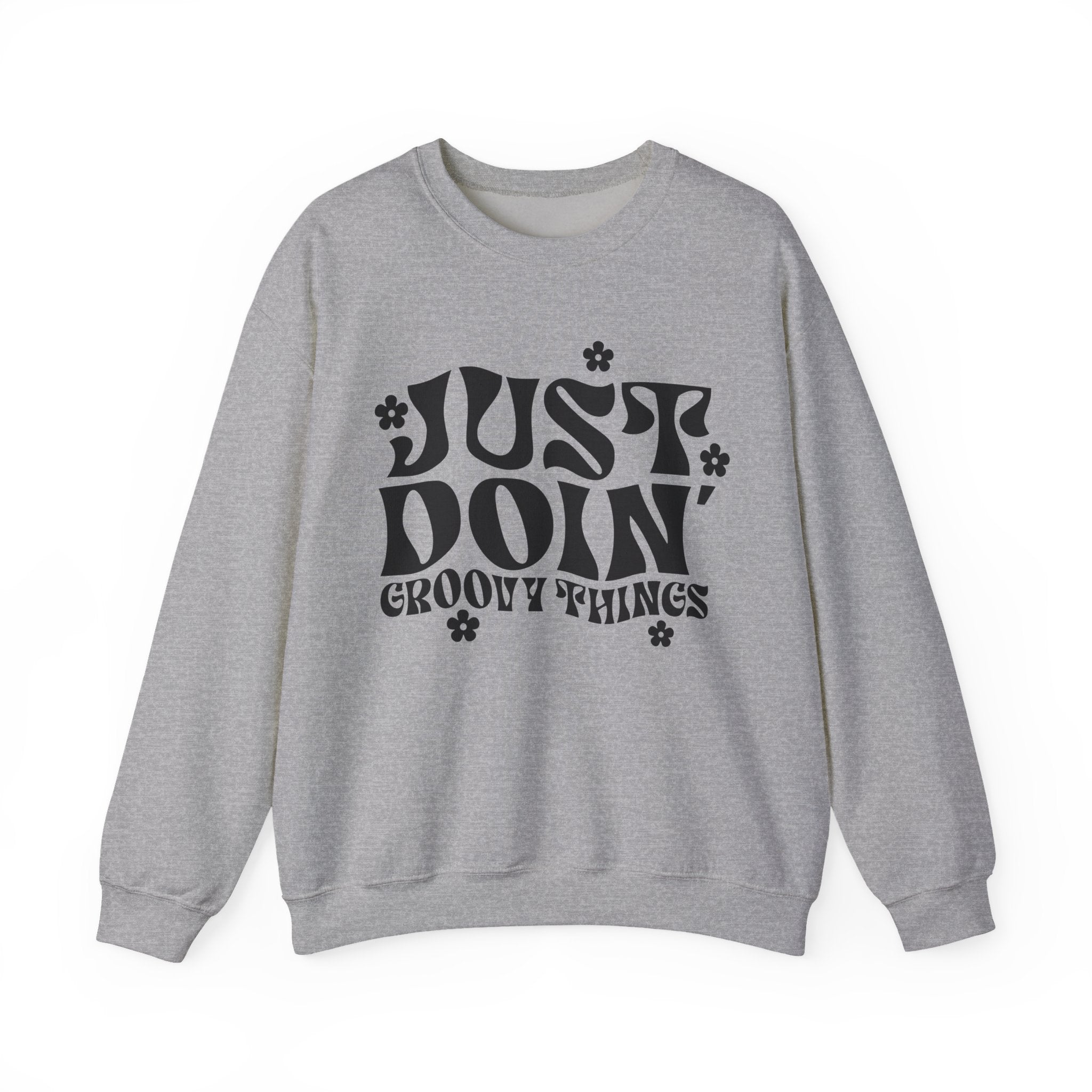 Just Doing Groovy Things Unisex Heavy Blend Crewneck Sweatshirt