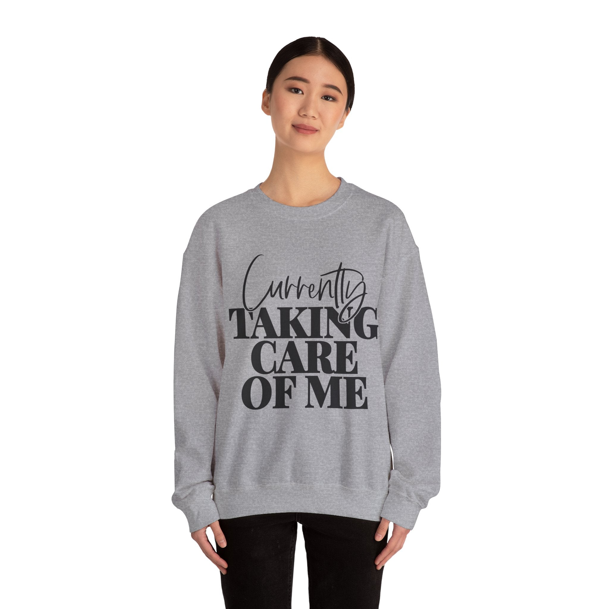 Currently Taking Care of Me Unisex Heavy Blend Crewneck Sweatshirt