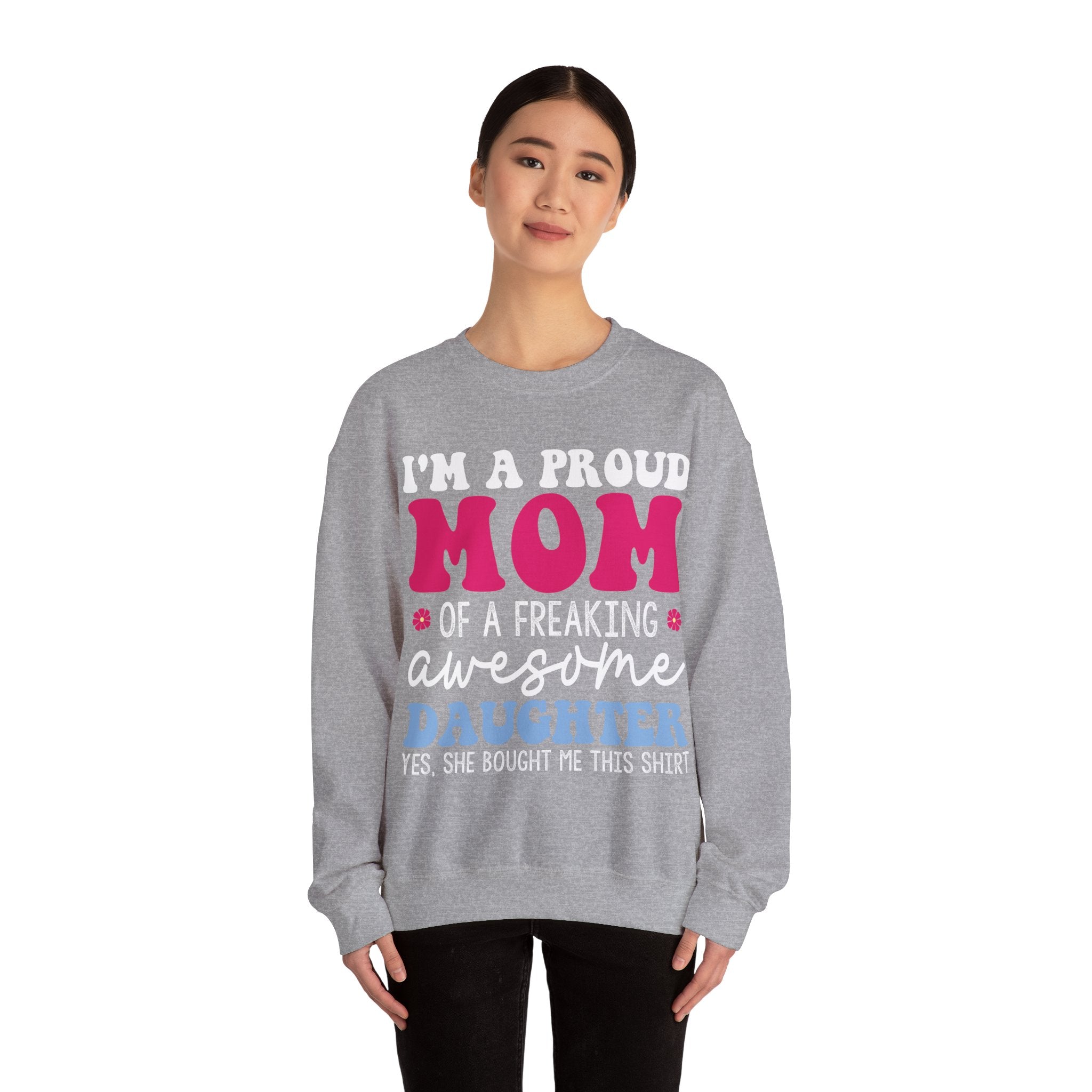 Proud Mom of an Awesome Daughter Unisex Heavy Blend Crewneck Sweatshirt