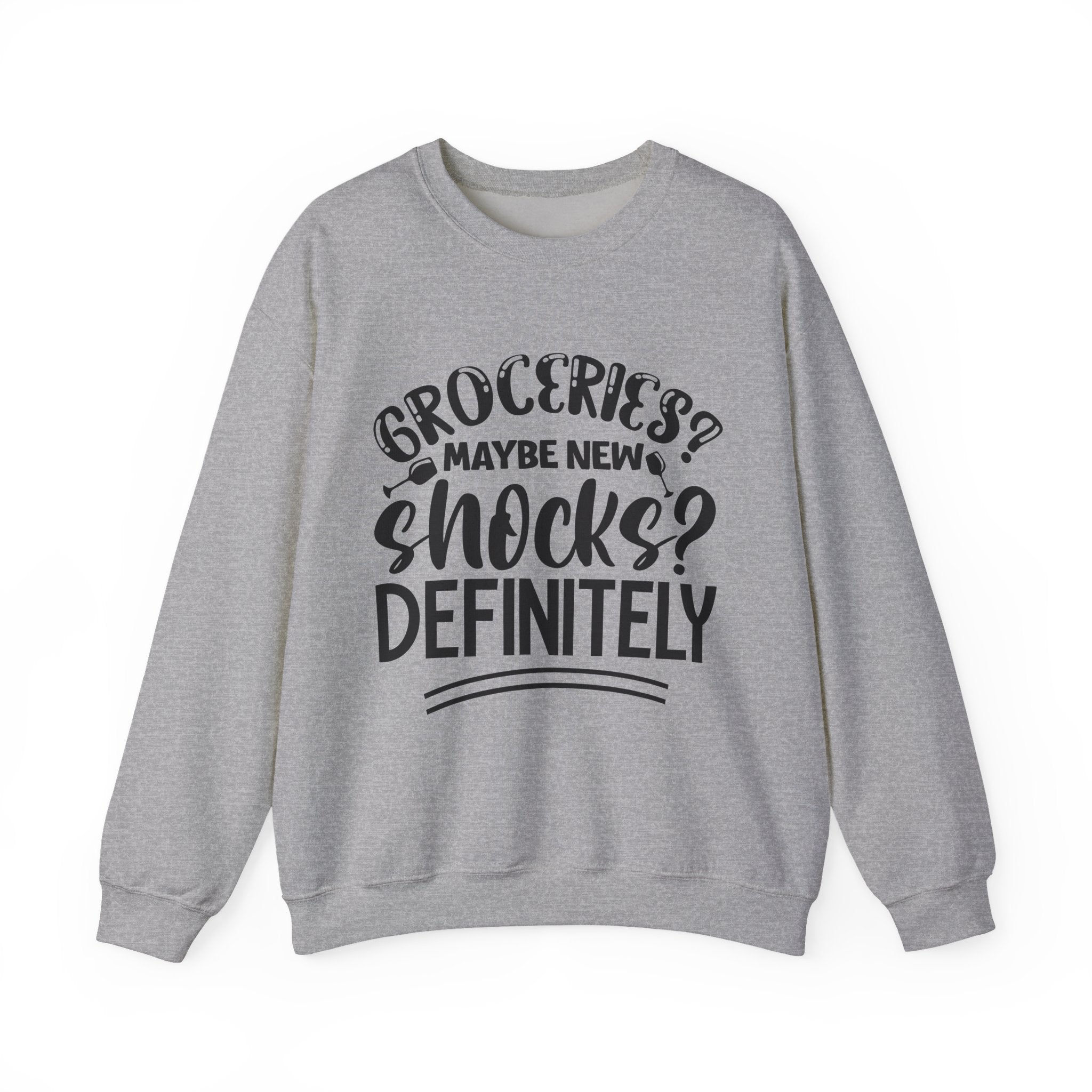 Groceries Maybe New Shocks Definitely Unisex Heavy Blend Crewneck Sweatshirt