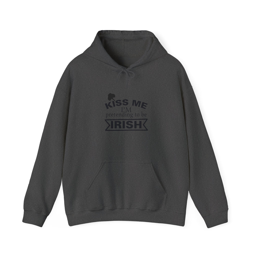 Kiss Me I Am Pretending To Be Irish Unisex Heavy Blend Hooded Sweatshirt