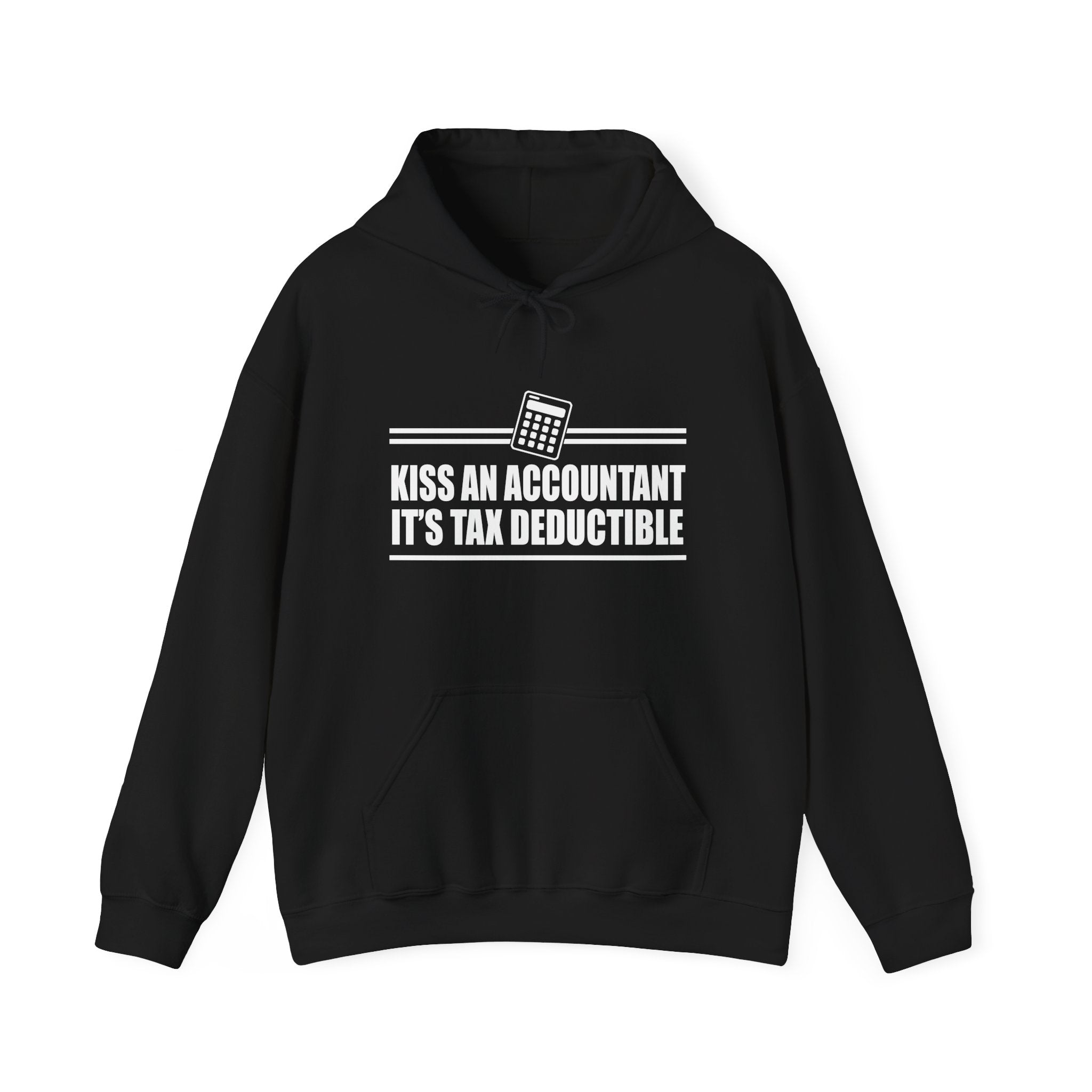 Kiss An Accountant Its Tax Deductible Unisex Heavy Blend Hooded Sweatshirt