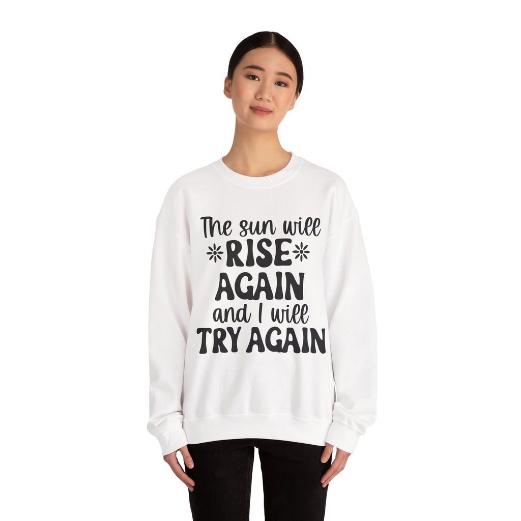 The Sun Will Rise Again Unisex Heavy Blend Crewneck Sweatshirt