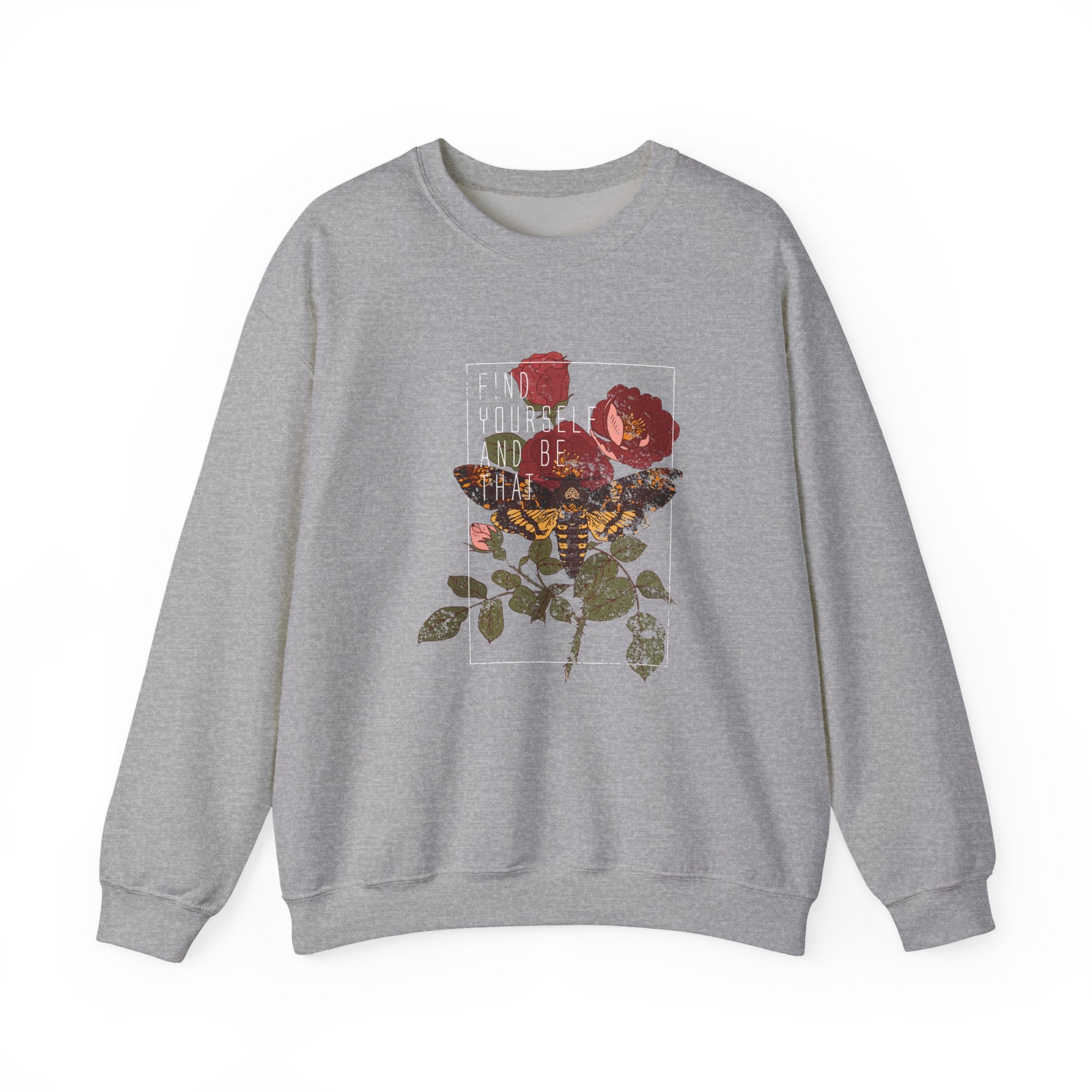 Find Yourself Be That Rose And Butterfly Unisex Heavy Blend Crewneck Sweatshirt