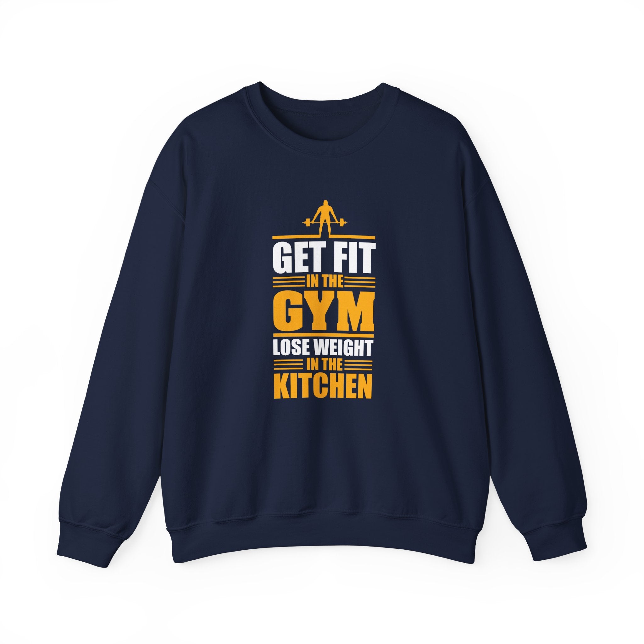 Get Fit In The Gym Lose Weight Unisex Heavy Blend Crewneck Sweatshirt