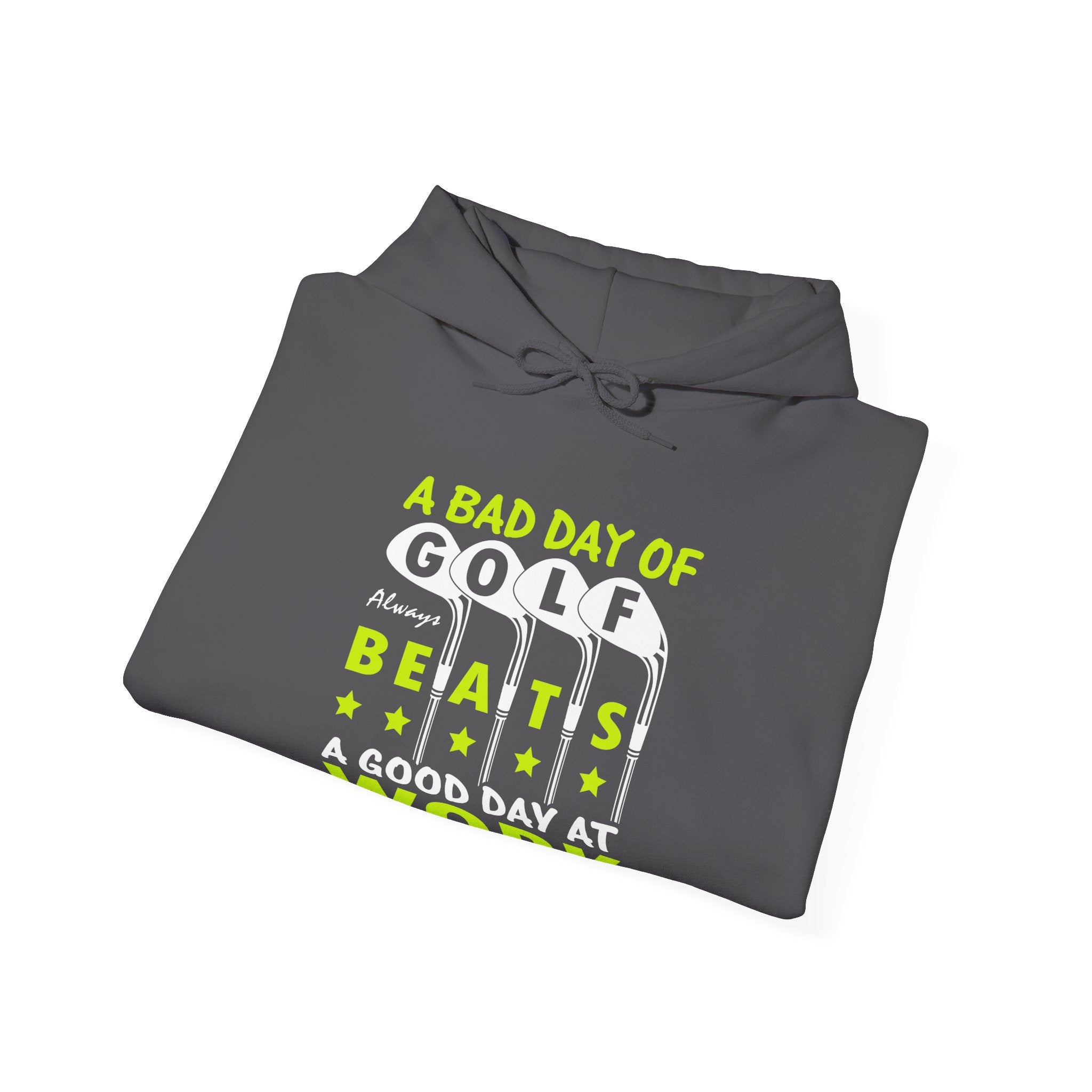 A Bad Day Of Gold Always Beats A Good Day At Work Unisex Heavy Blend Hooded Sweatshirt