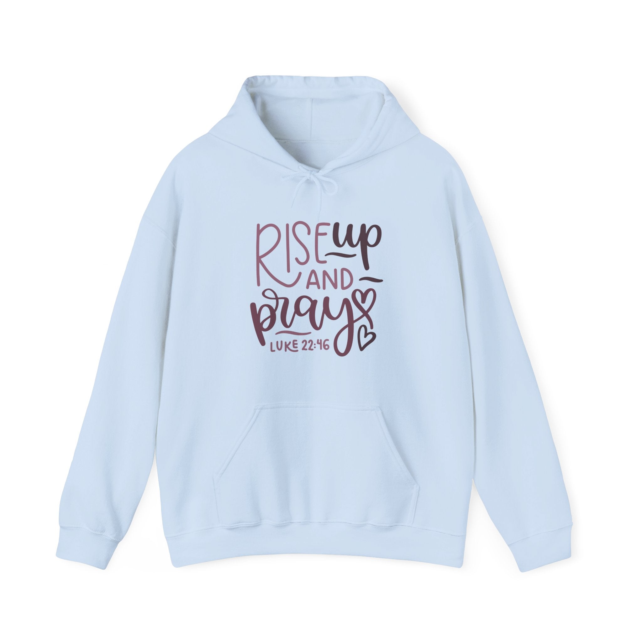 Rise Up And Pray Luke 22 46 Unisex Heavy Blend Hooded Sweatshirt