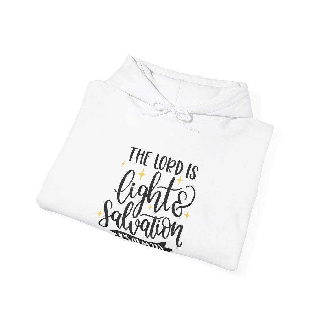 The Lord Is Light And Salvation Psalm 27 1 Unisex Heavy Blend Hooded Sweatshirt